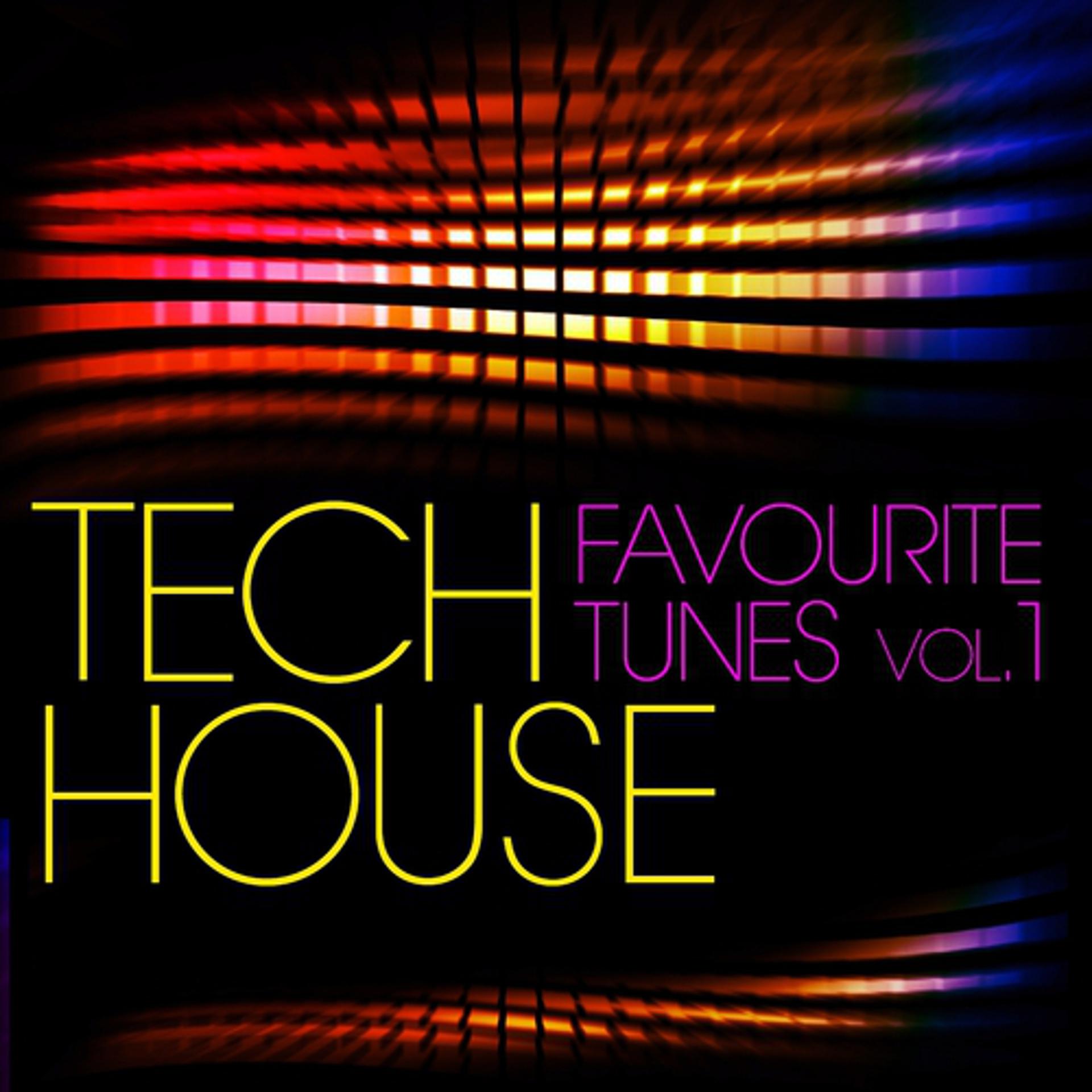 Постер альбома Tech House Favourite Tunes, Vol. 1
