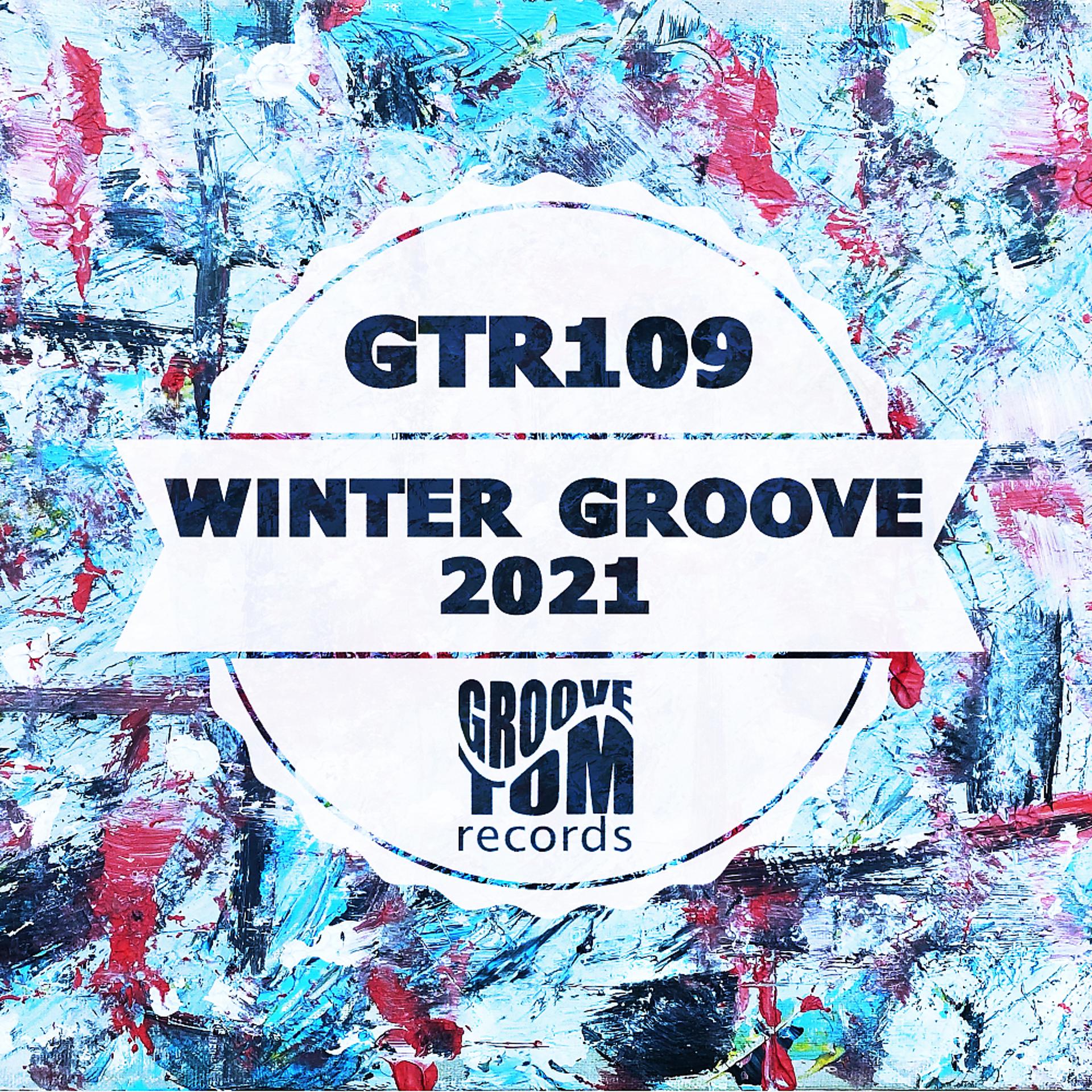 Постер альбома Winter Groove 2021