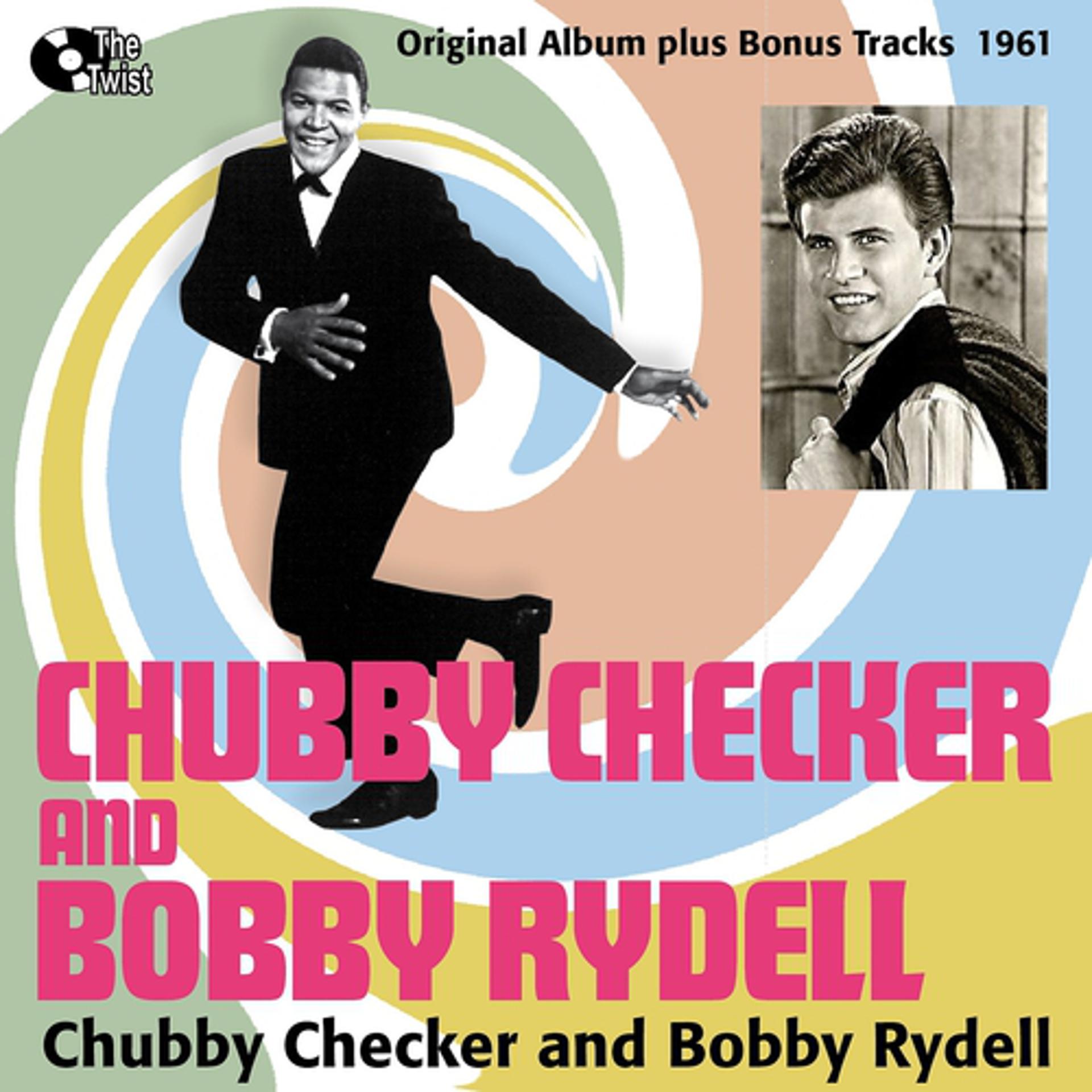 Постер альбома Chubby Checker & Bobby Rydell