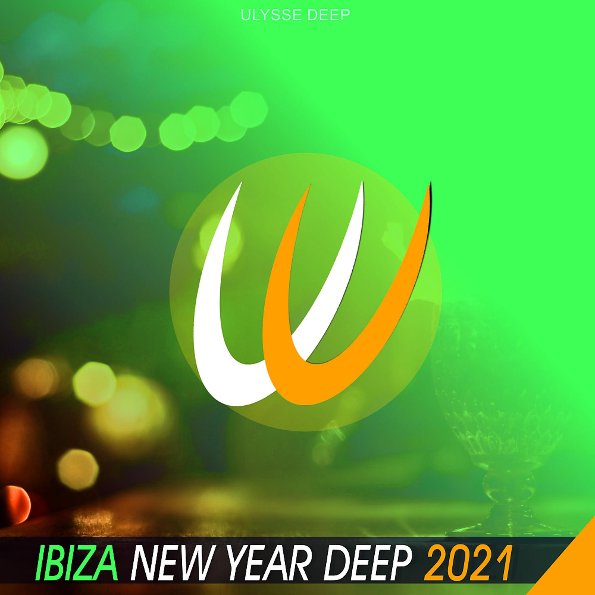Постер альбома IBIZA NEW YEAR DEEP 2021