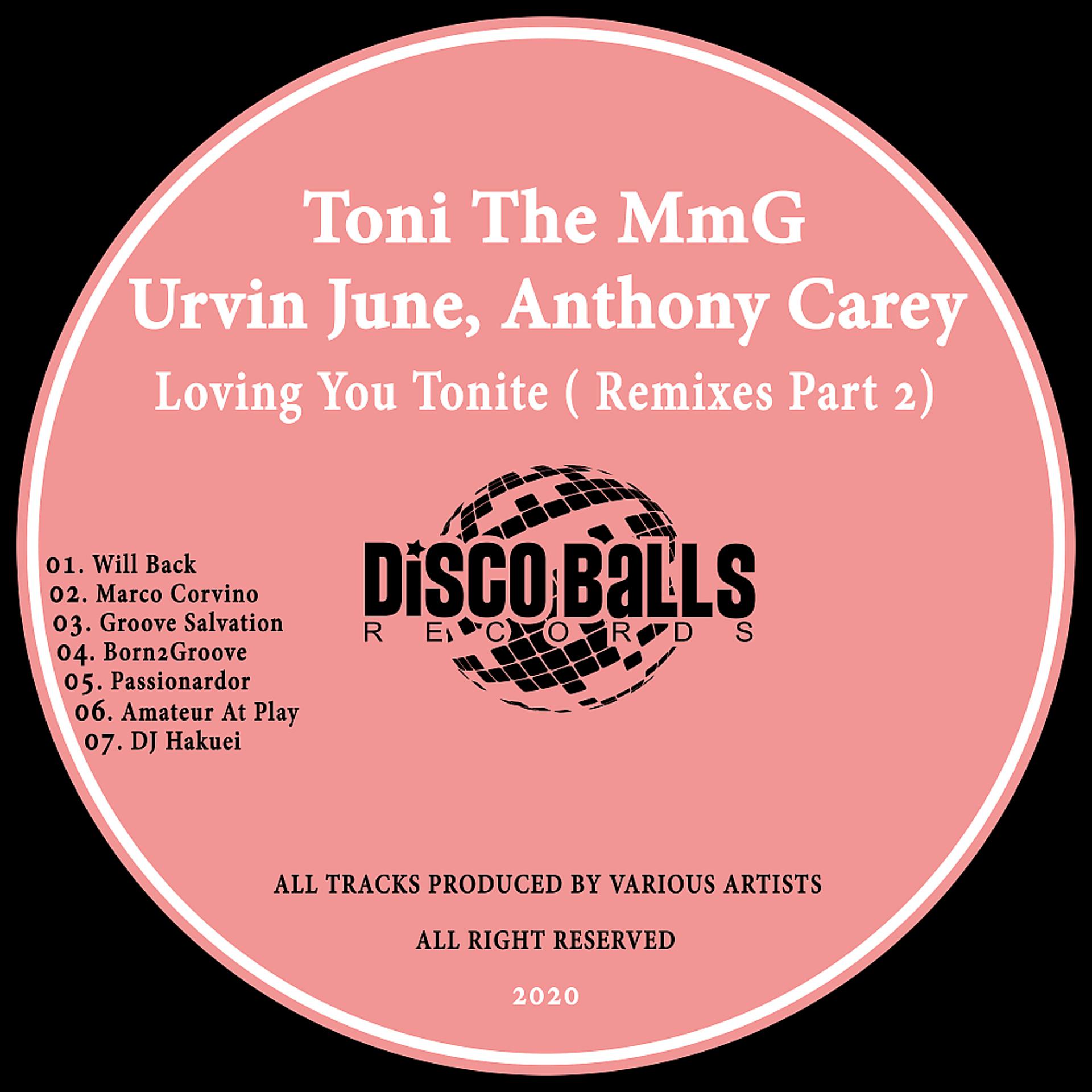 Постер альбома Loving You Tonite ( Remixes, Pt. 2 )