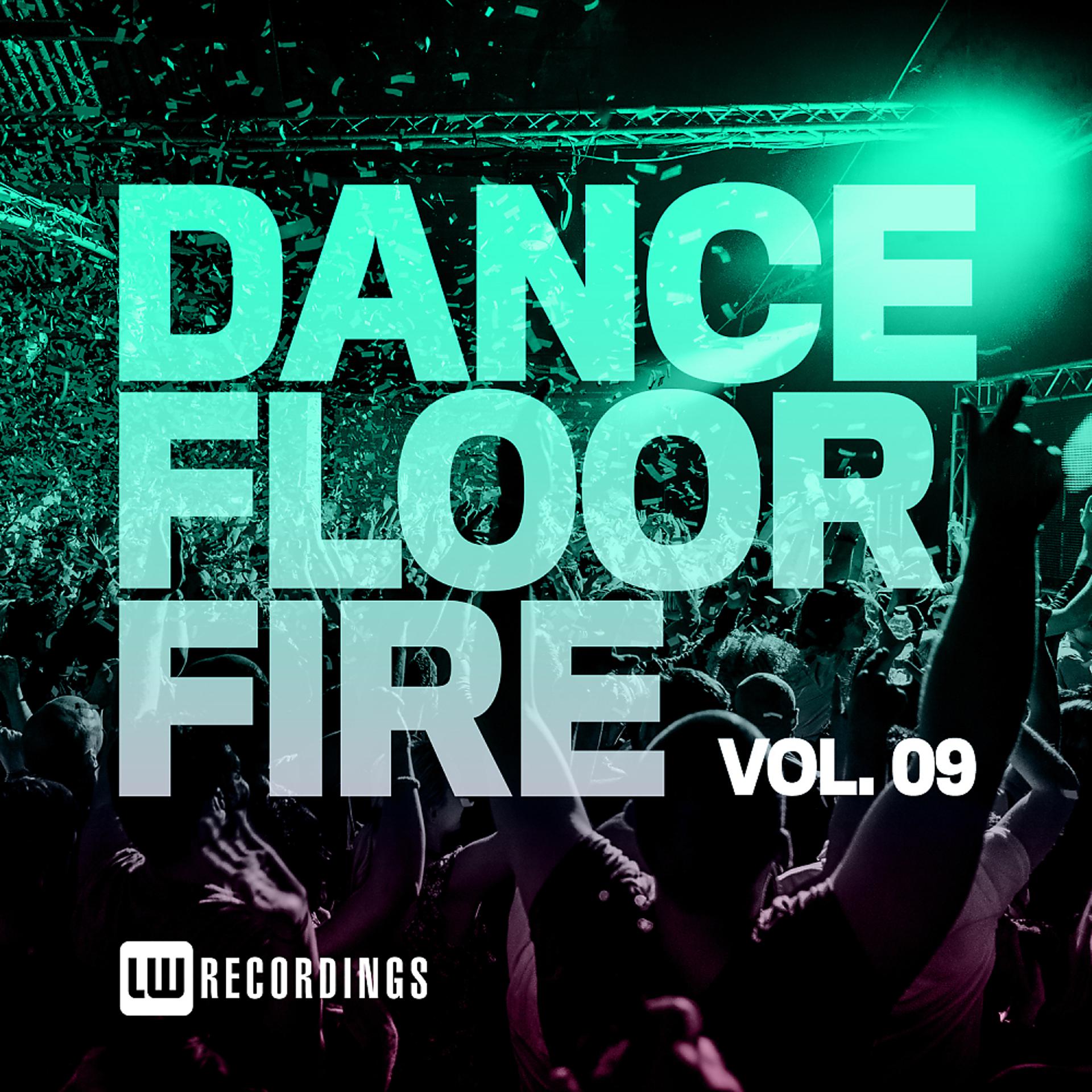 Постер альбома Dancefloor Fire, Vol. 09