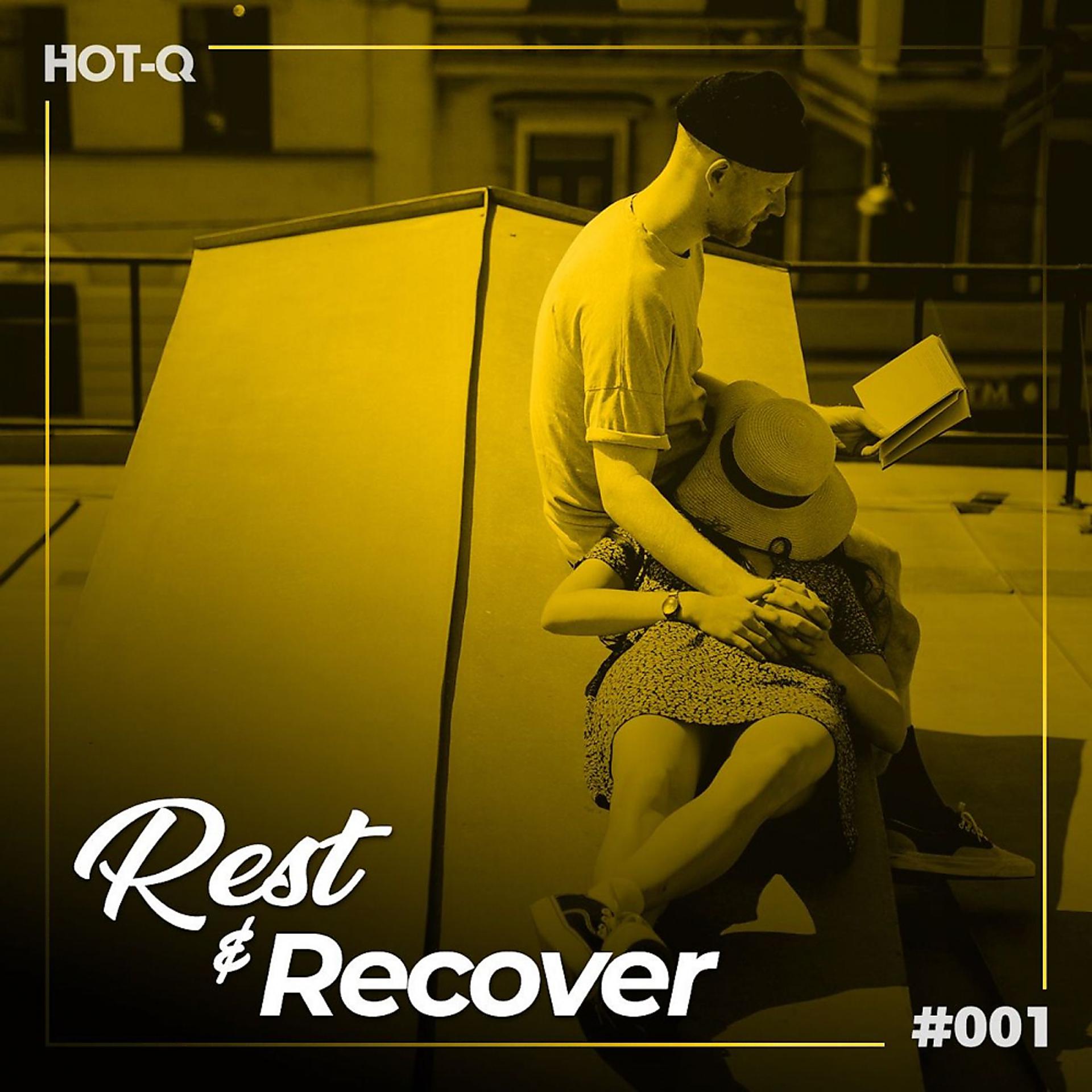 Постер альбома Rest & Recover 001