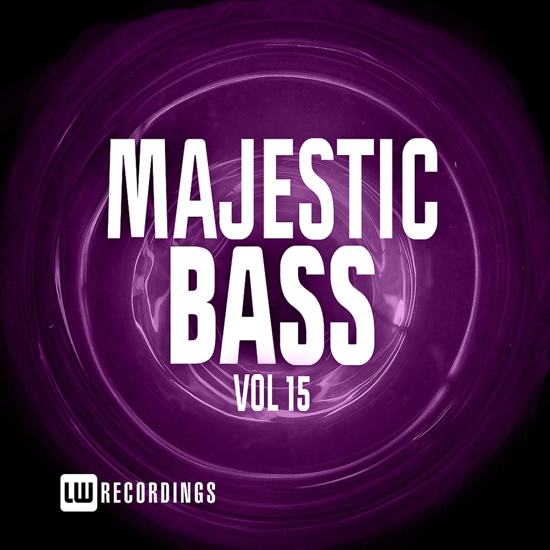 Постер альбома Majestic Bass, Vol. 15