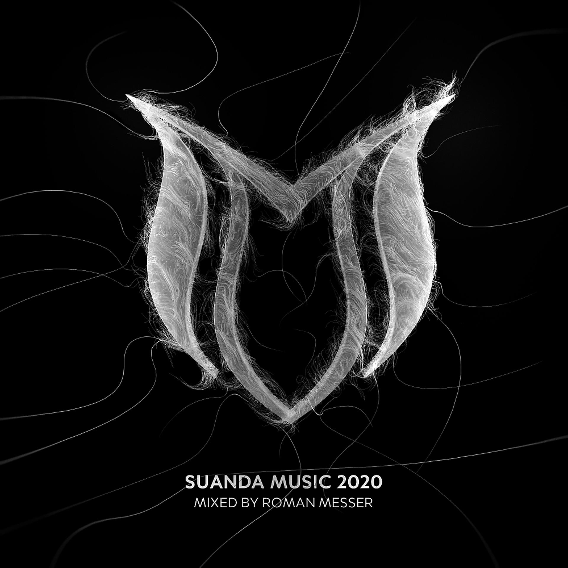 Постер альбома Suanda Music 2020 - Mixed by Roman Messer