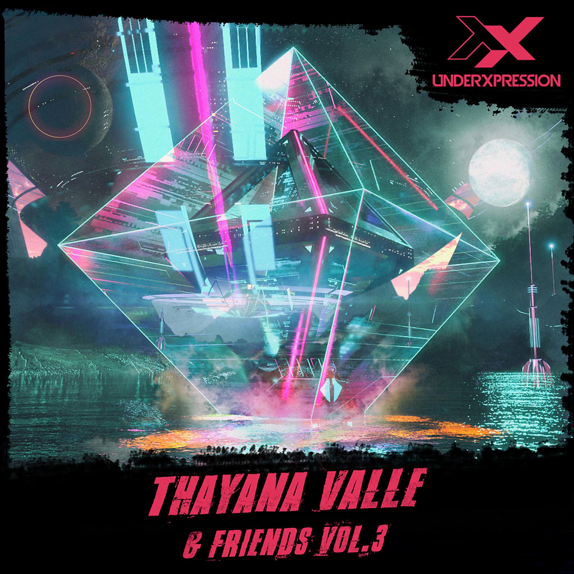 Постер альбома Thayana Valle & Friends Vol.3