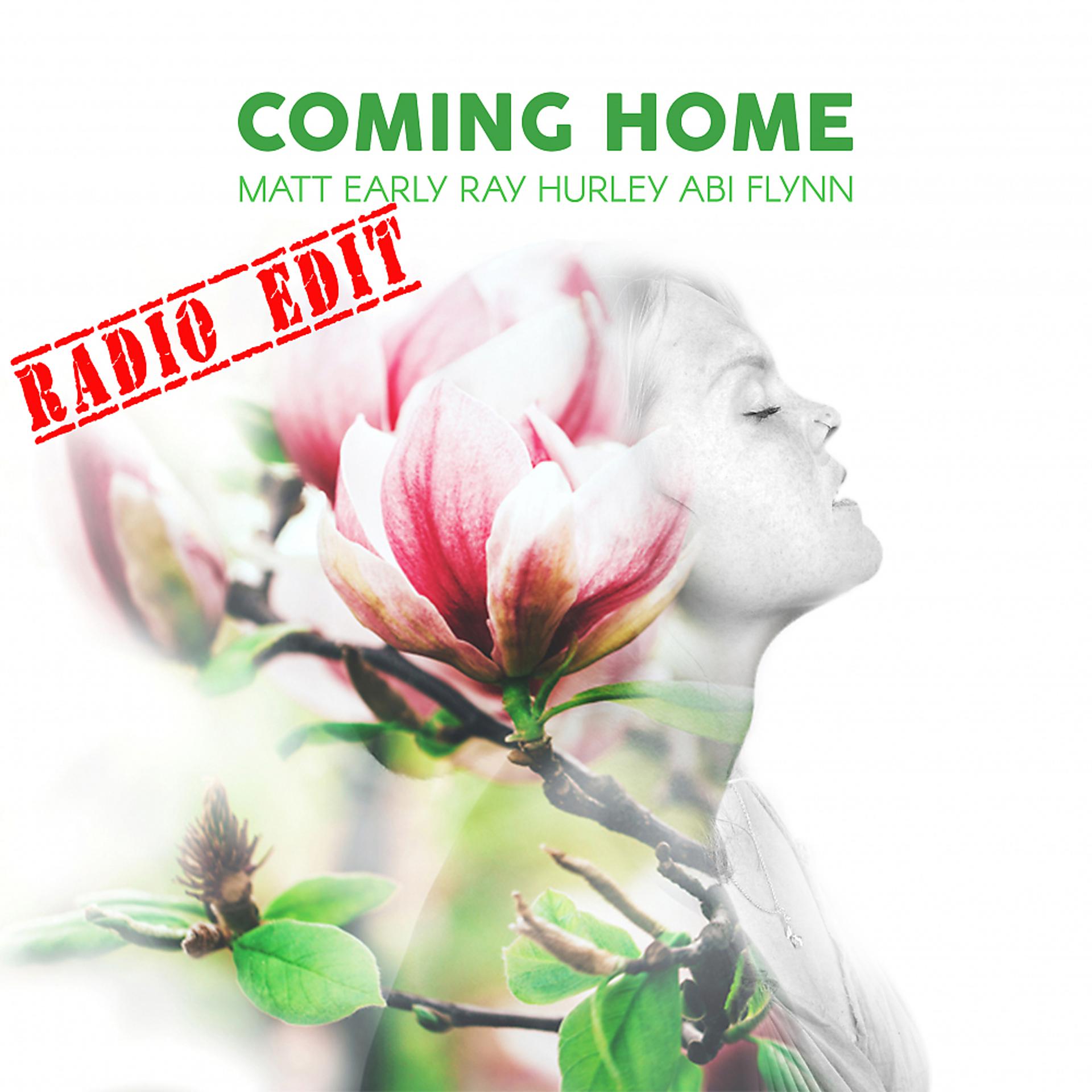 Постер альбома Coming Home Radio Edit