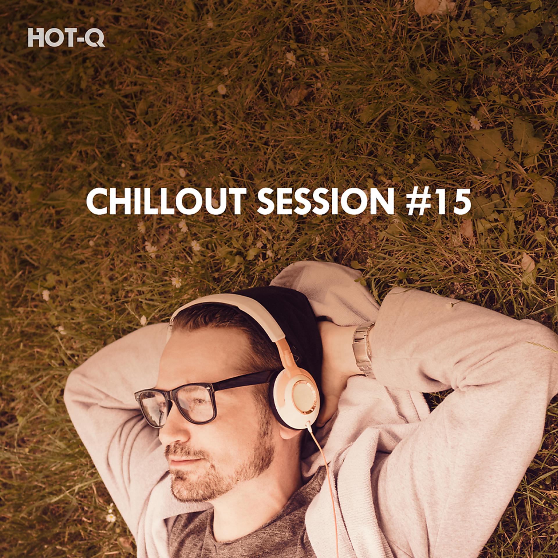 Постер альбома Chillout Session, Vol. 15