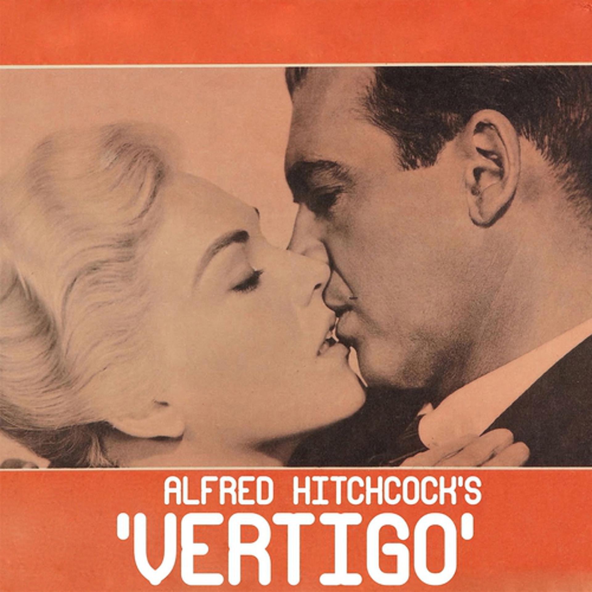 Постер альбома Vertigo (Alfred Hitchcock - Original Soundtrack)