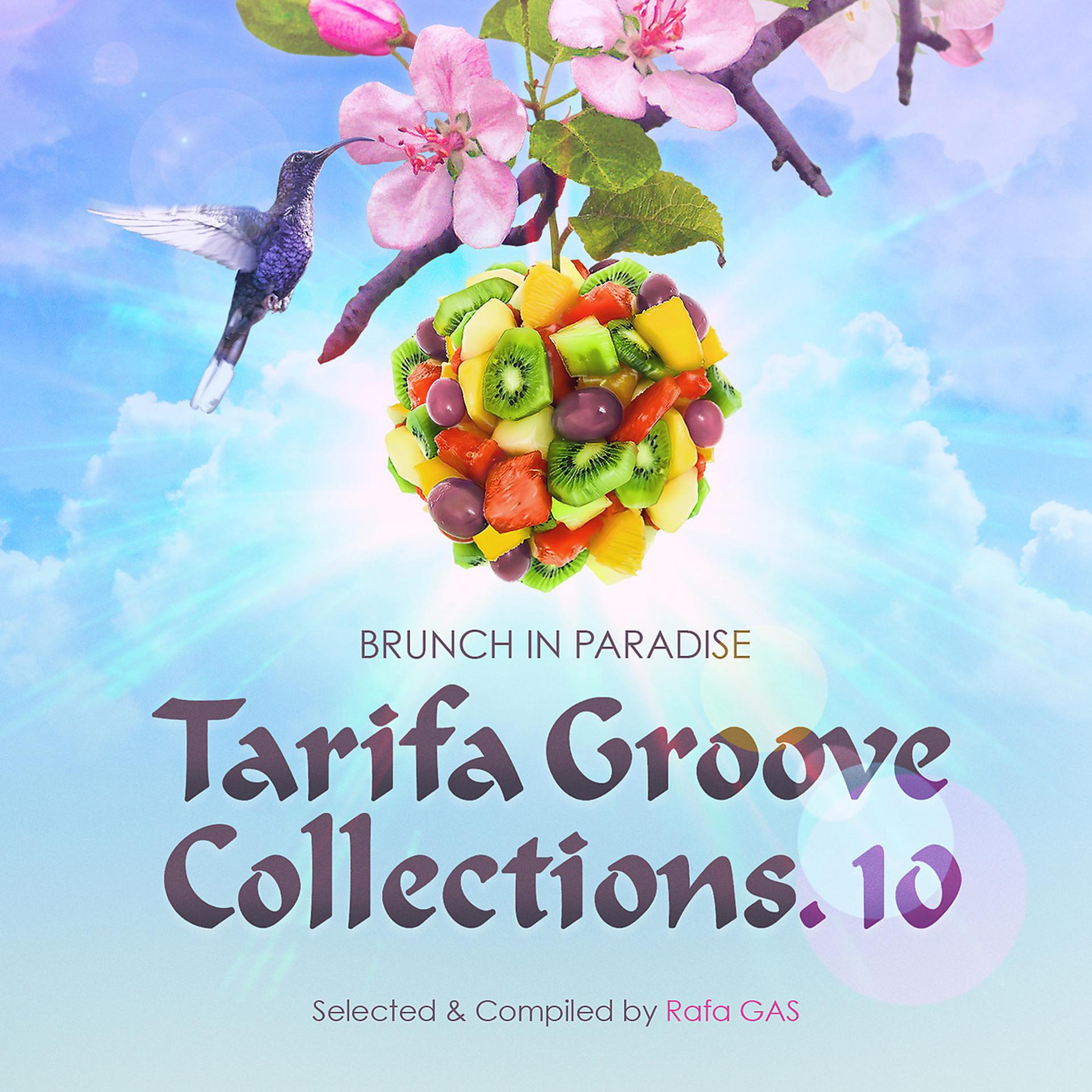Постер альбома Tarifa Groove Collections 10 - Brunch in Paradise