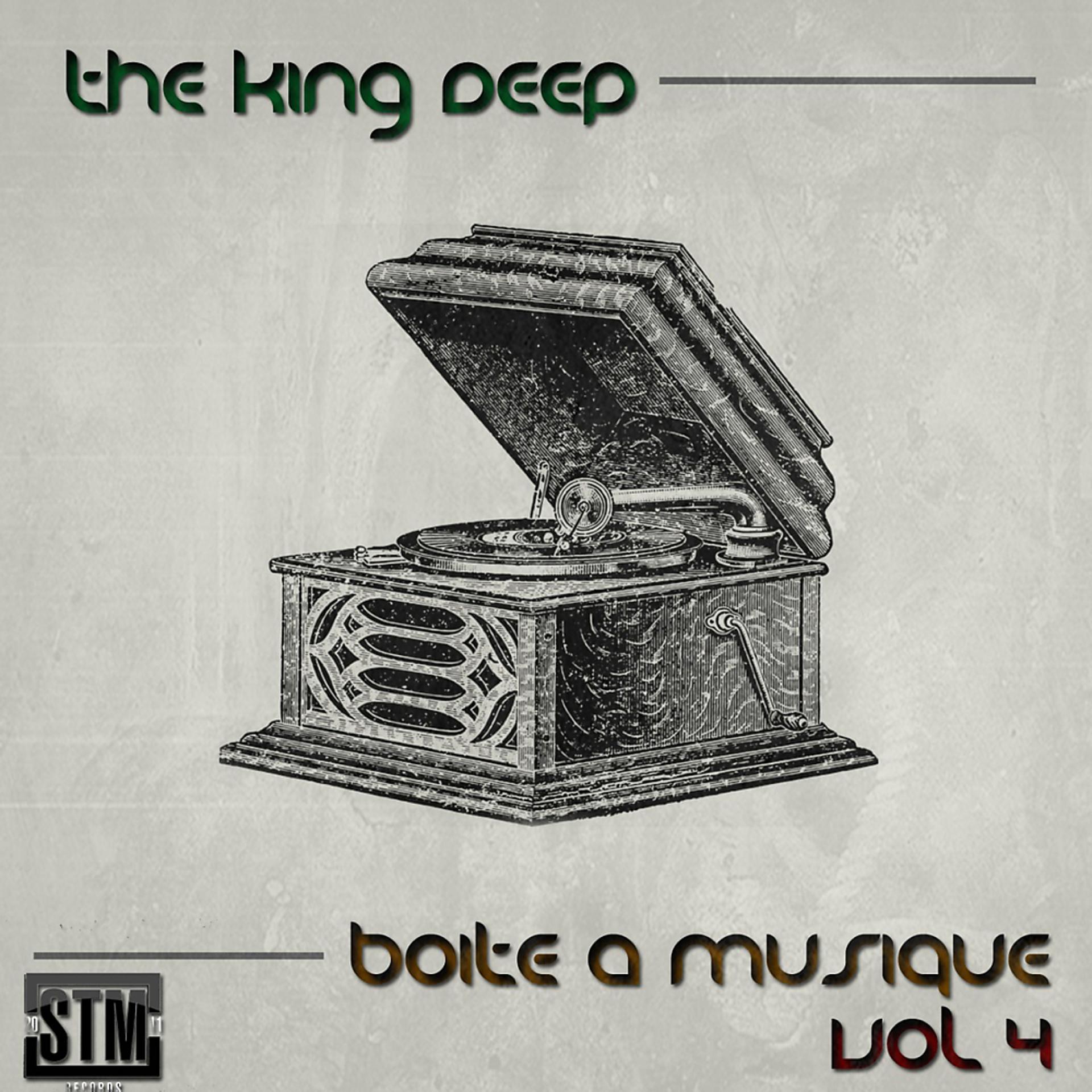 Постер альбома Boïte À Musique, Vol. 4 By The KingDeep