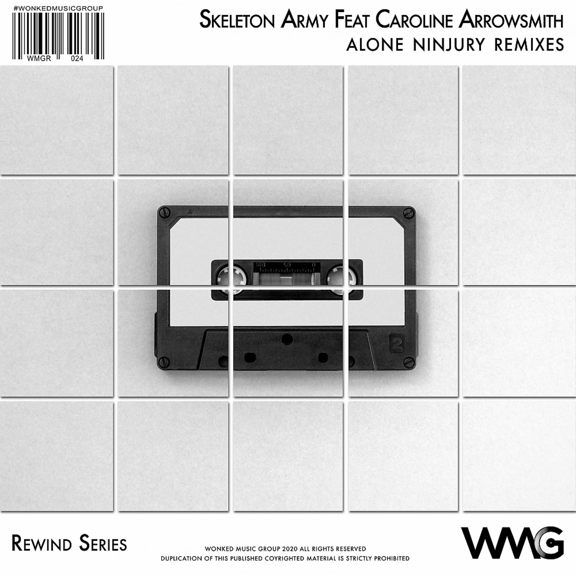 Постер альбома Rewind Series: Skeleton Army Featuring Caroline Arrowsmith - Alone (Ninjury Remixes)