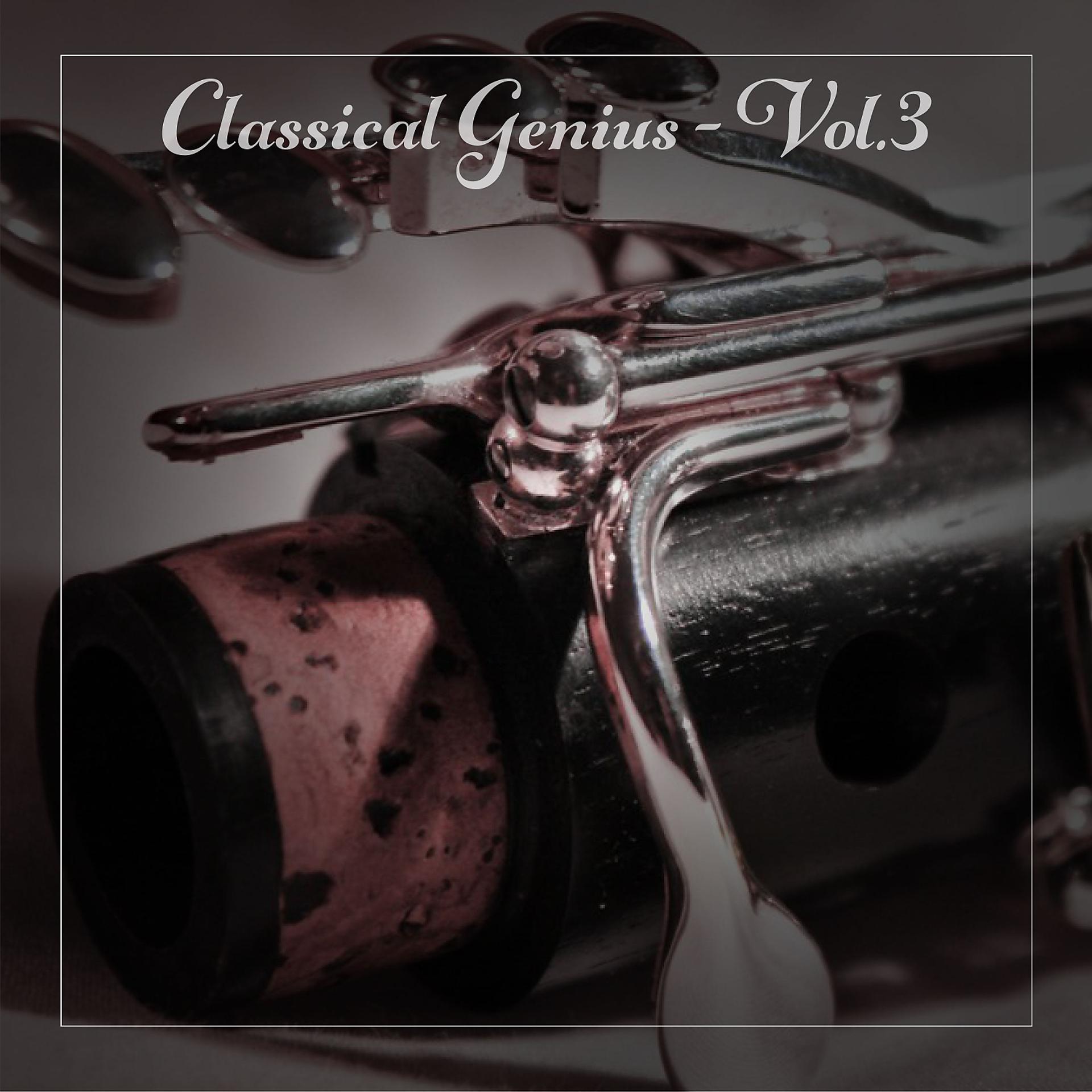 Постер альбома Classical Genius, Vol. 3