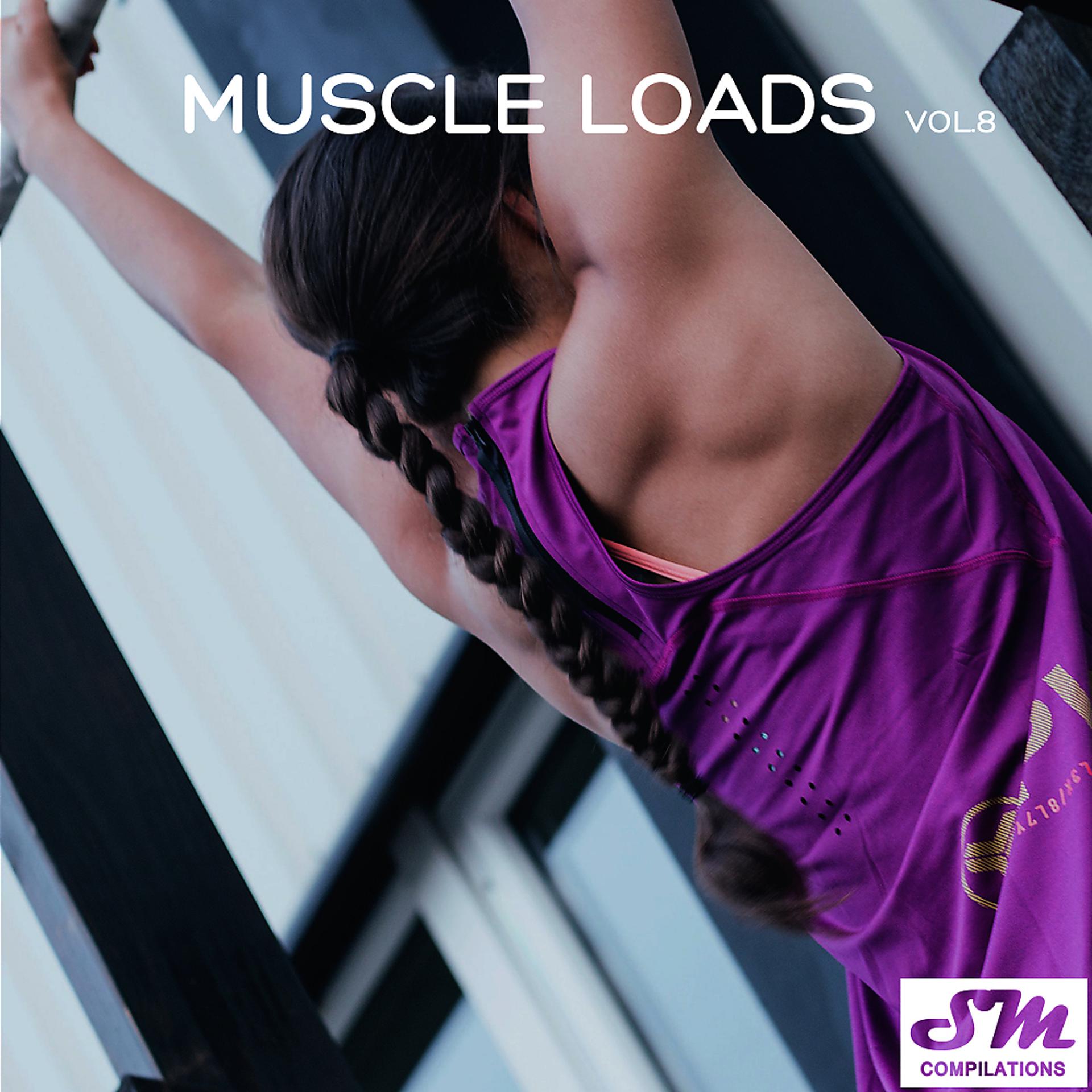 Постер альбома Muscle Loads, Vol. 8