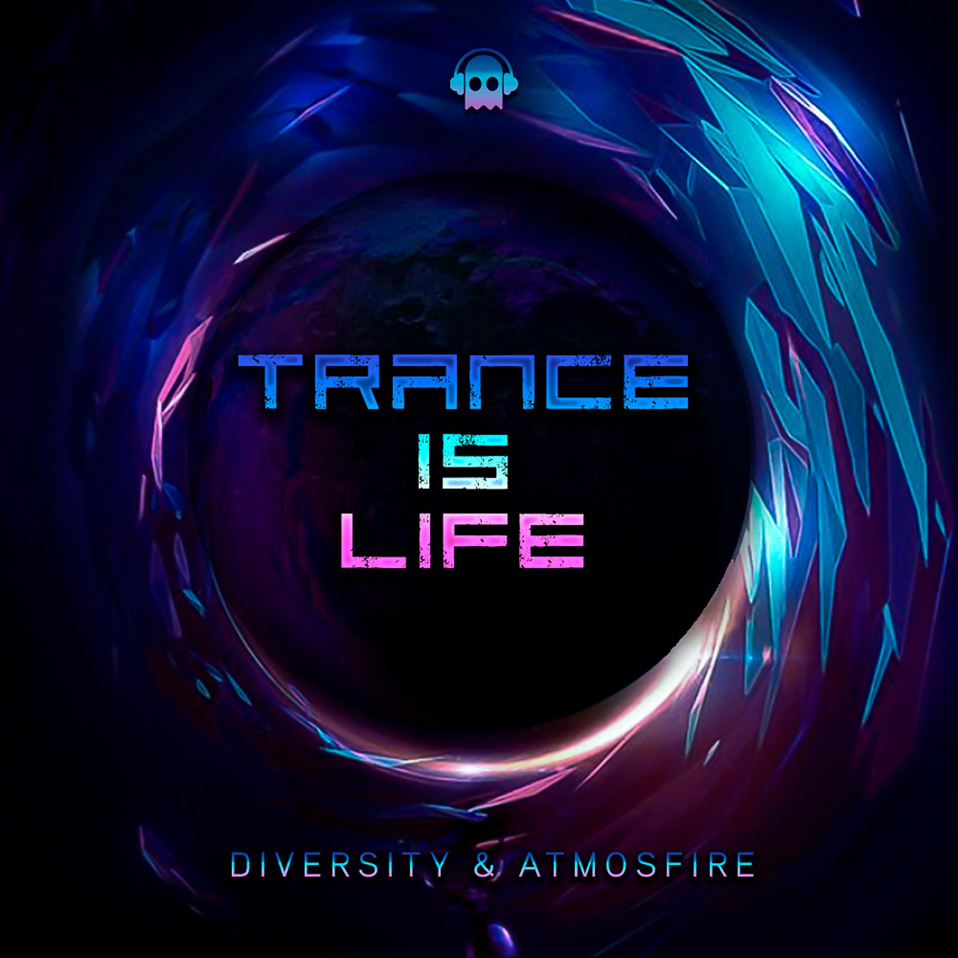 Постер альбома Trance Is Life