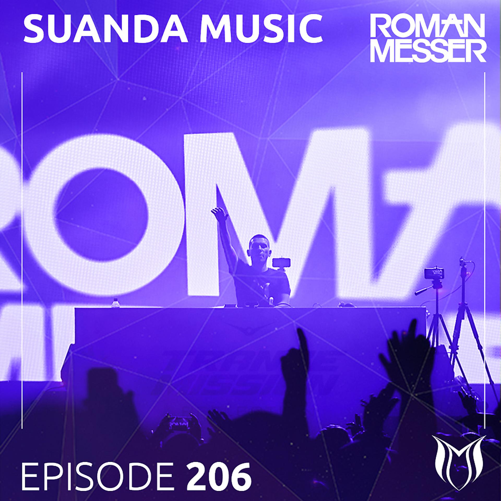 Постер альбома Suanda Music Episode 206 [The Best Of #138 2019]
