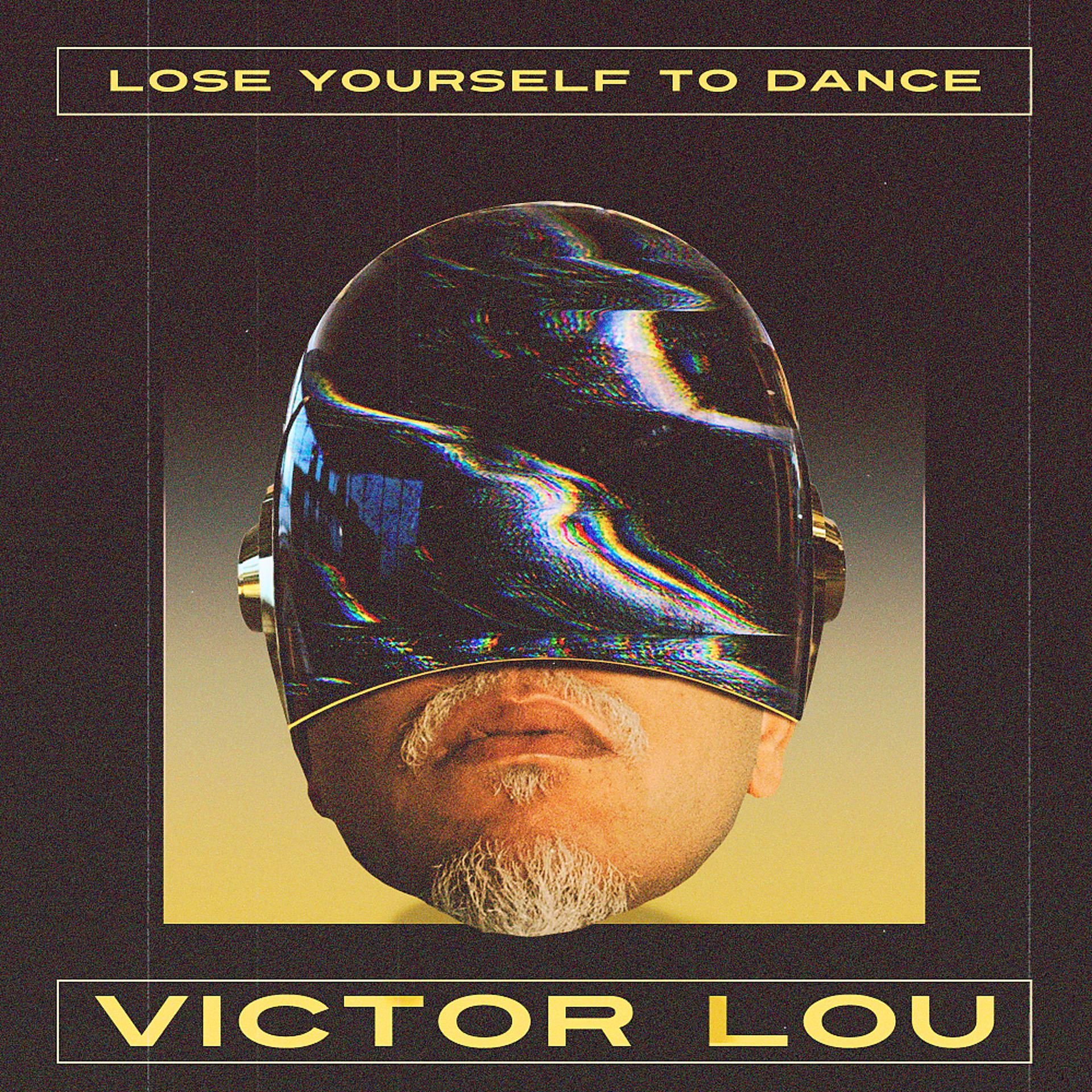 Постер альбома Lose Yourself To Dance