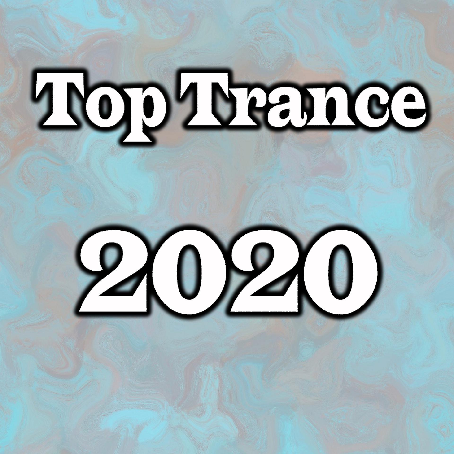 Постер альбома Top Trance 2020