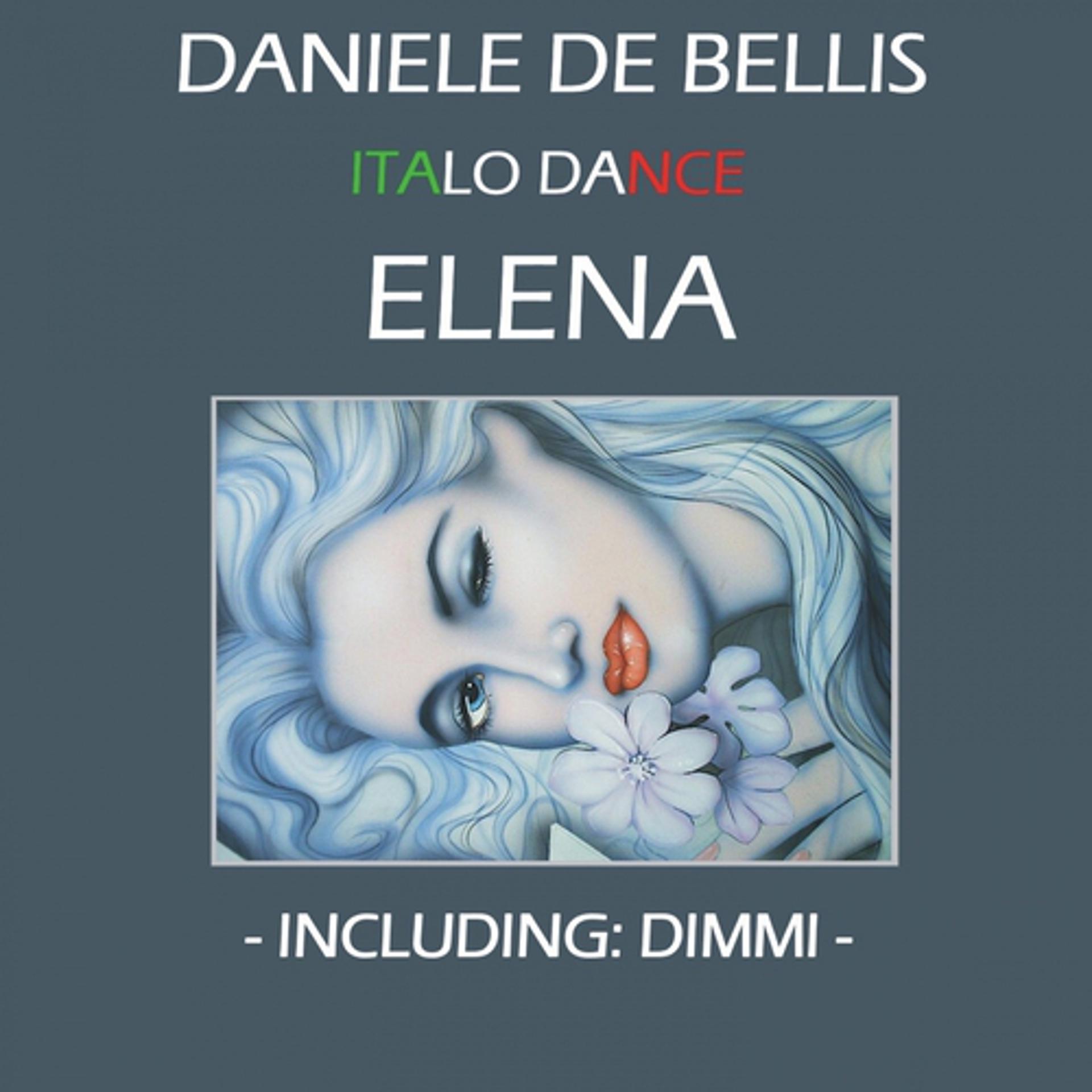 Постер альбома Elena / Dimmi