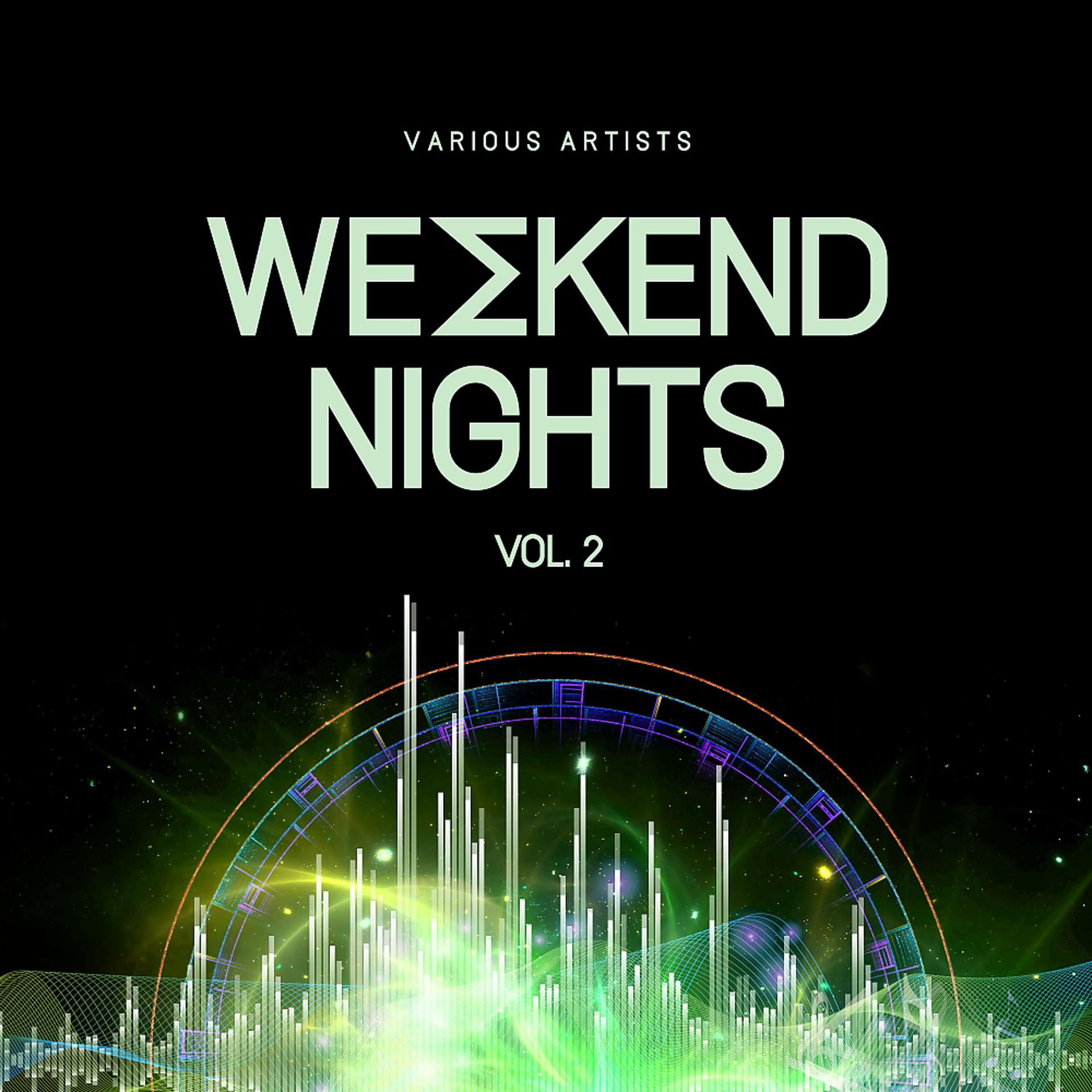 Постер альбома Weekend Nights, Vol. 2