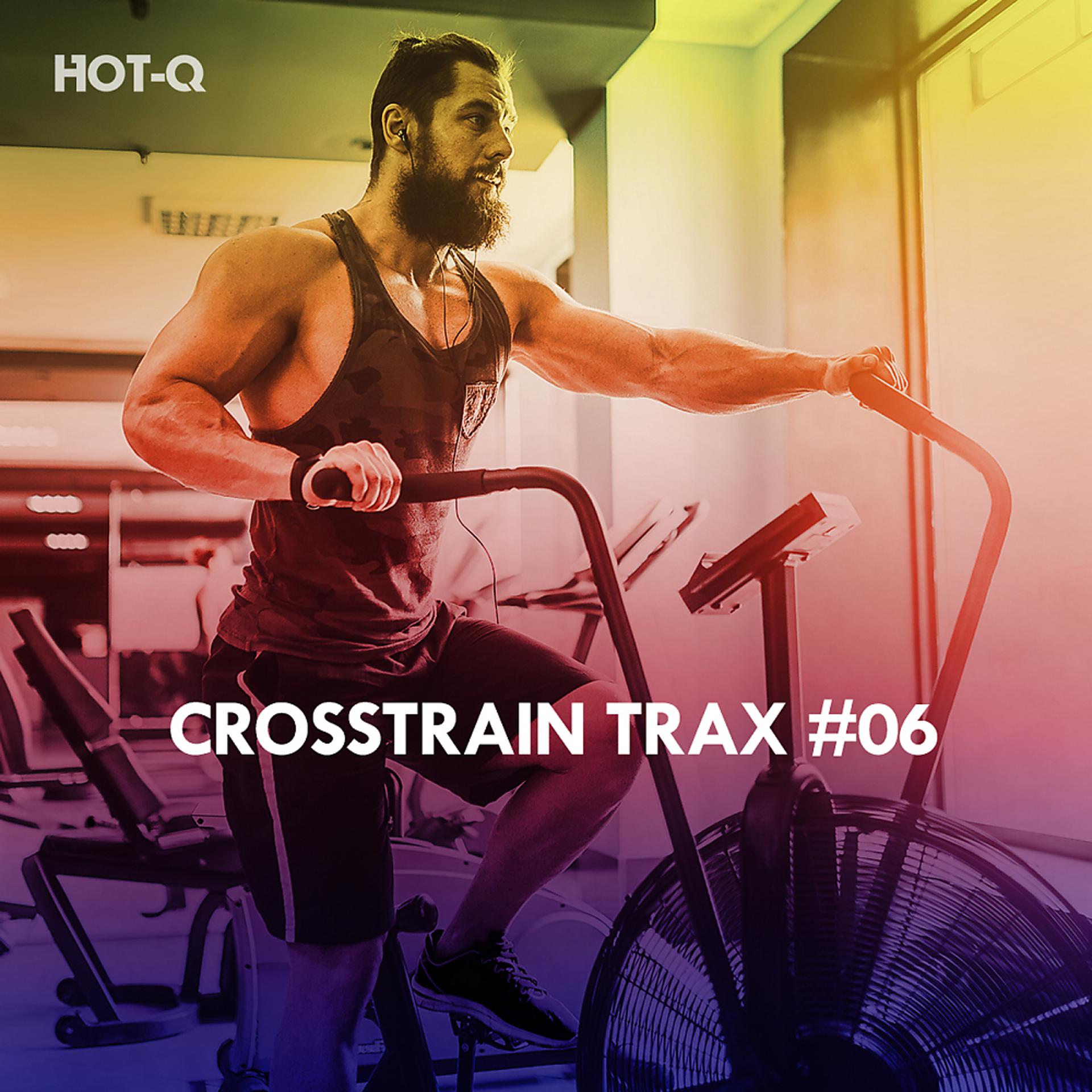 Постер альбома Crosstrain Trax, Vol. 06