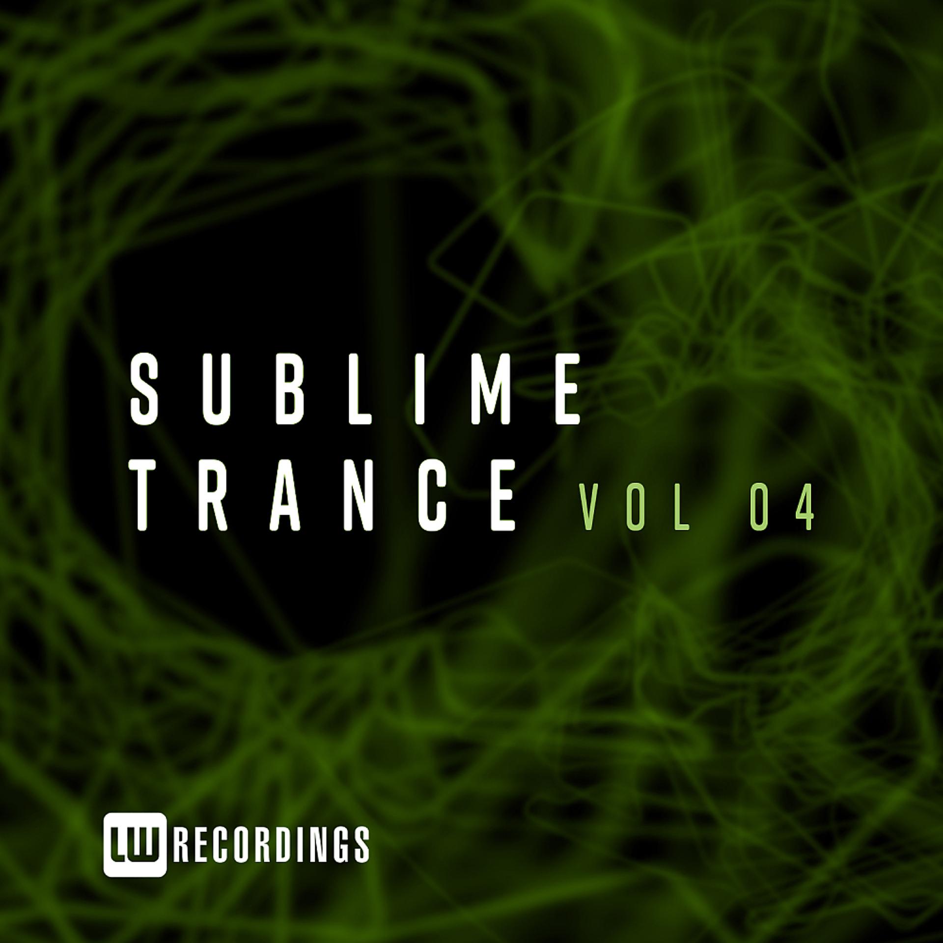 Постер альбома Sublime Trance, Vol. 04