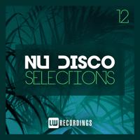 Постер альбома Nu-Disco Selections, Vol. 12