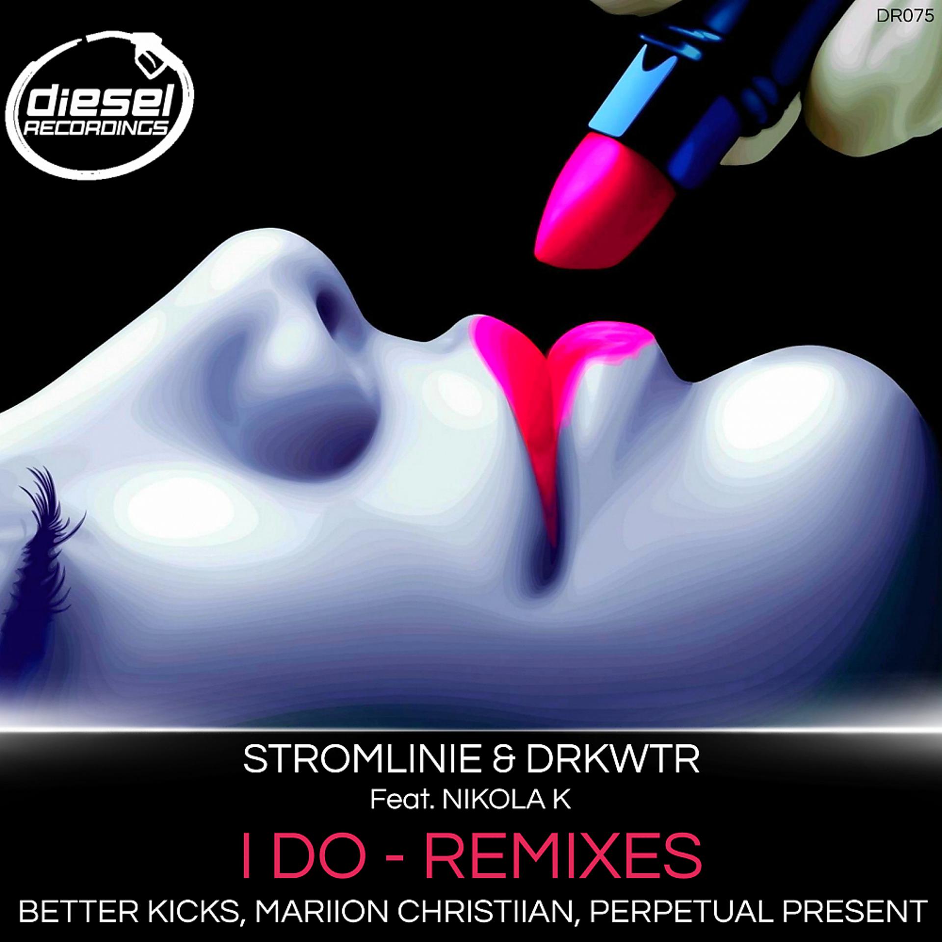 Постер альбома I Do - Remixes