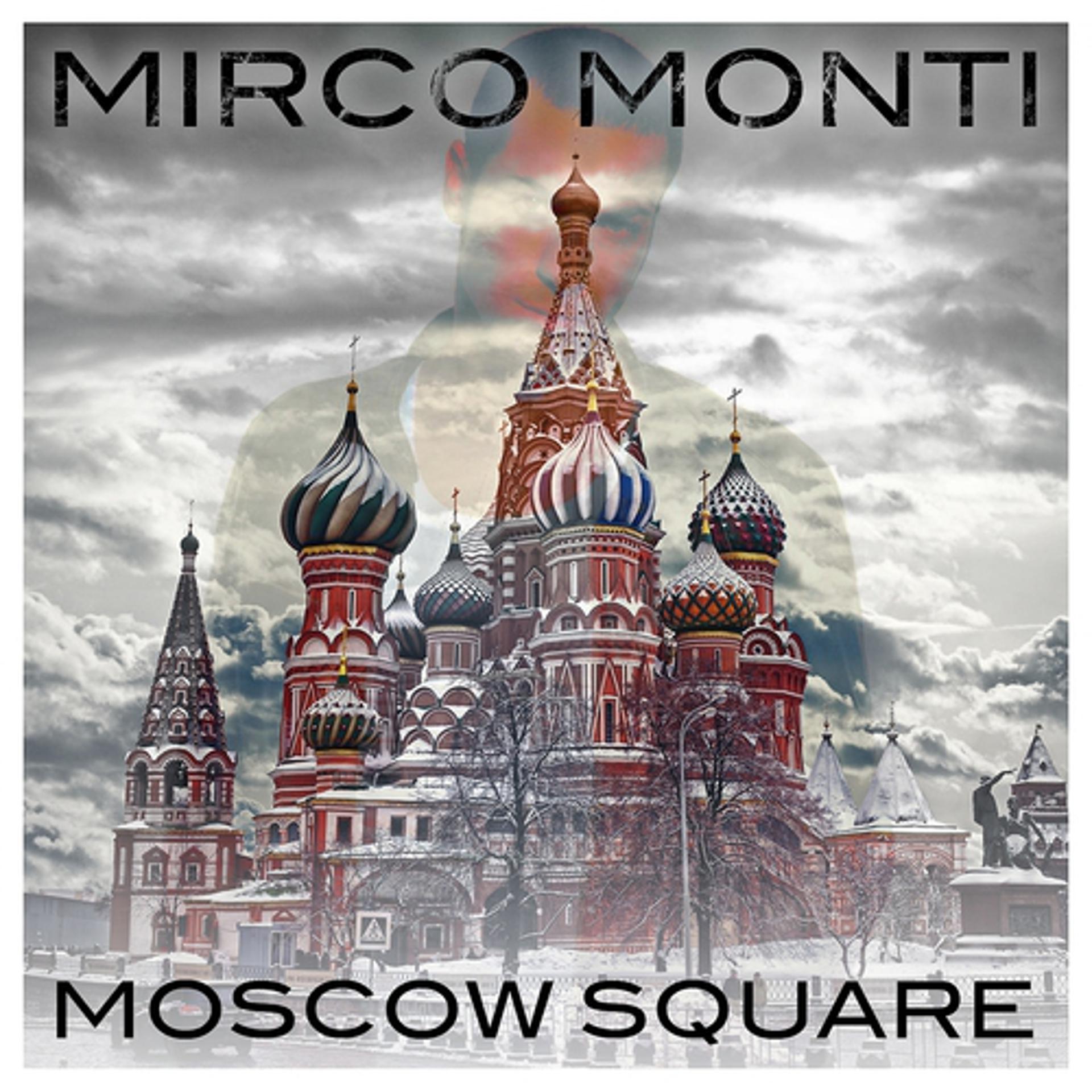 Постер альбома Moscow Square