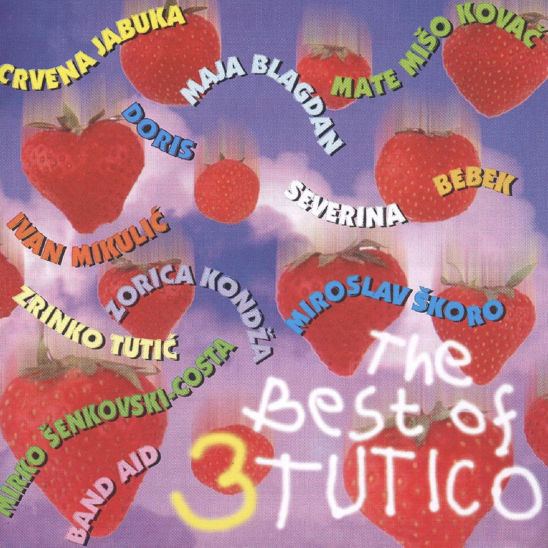 Постер альбома The Best Of Tutico Vol. 3