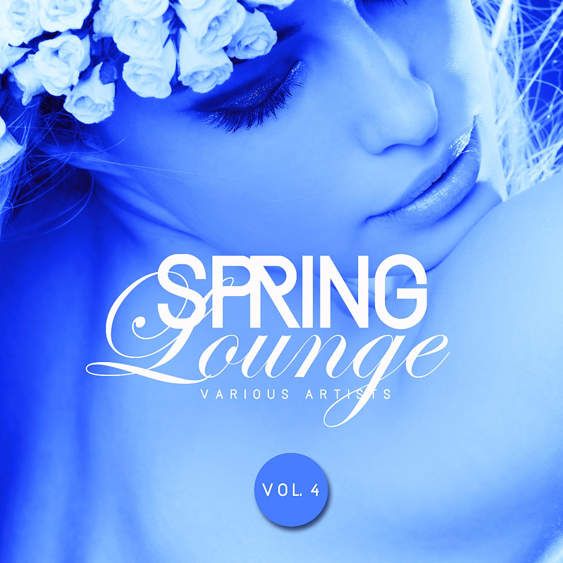 Постер альбома Spring Lounge, Vol. 4