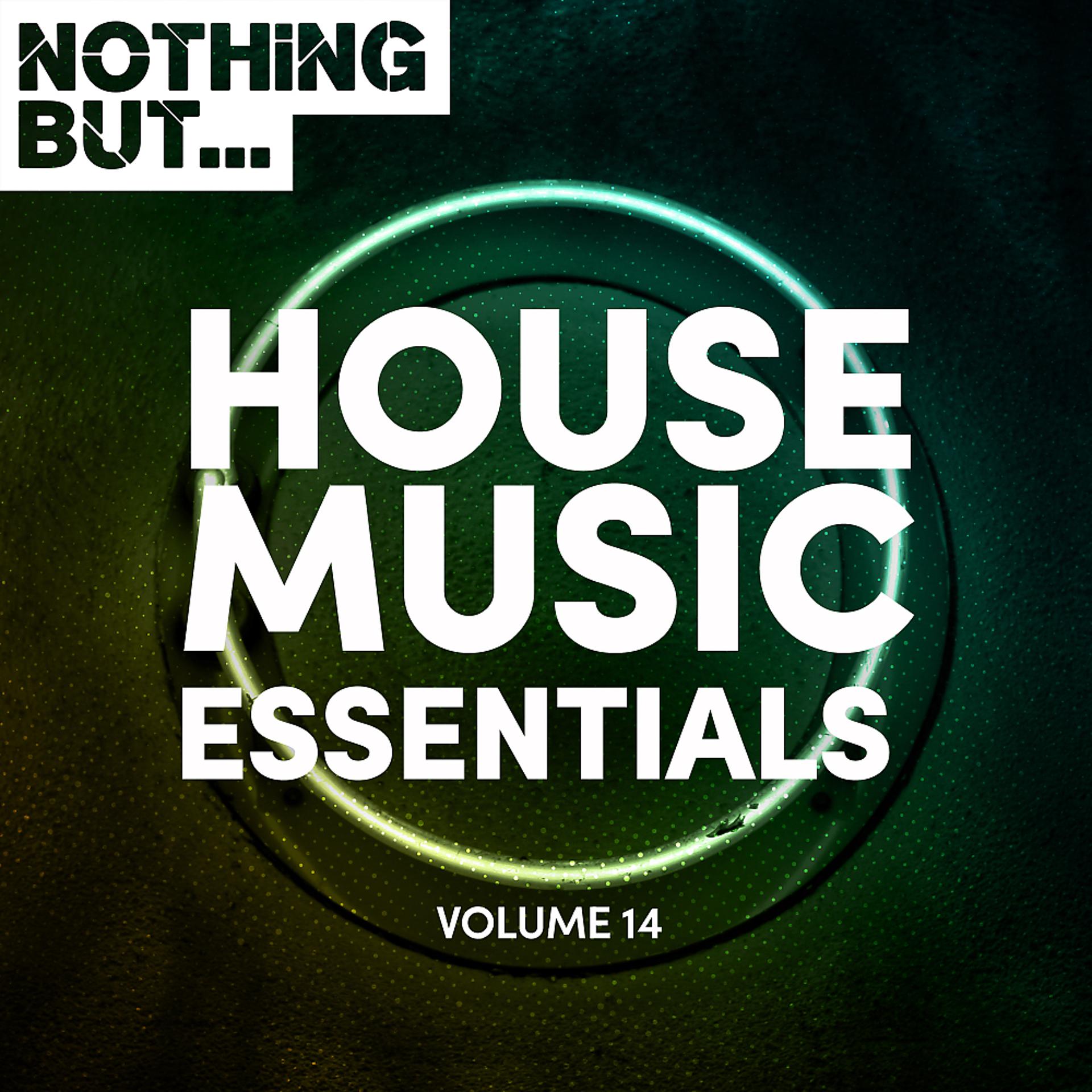 Постер альбома Nothing But... House Music Essentials, Vol. 14