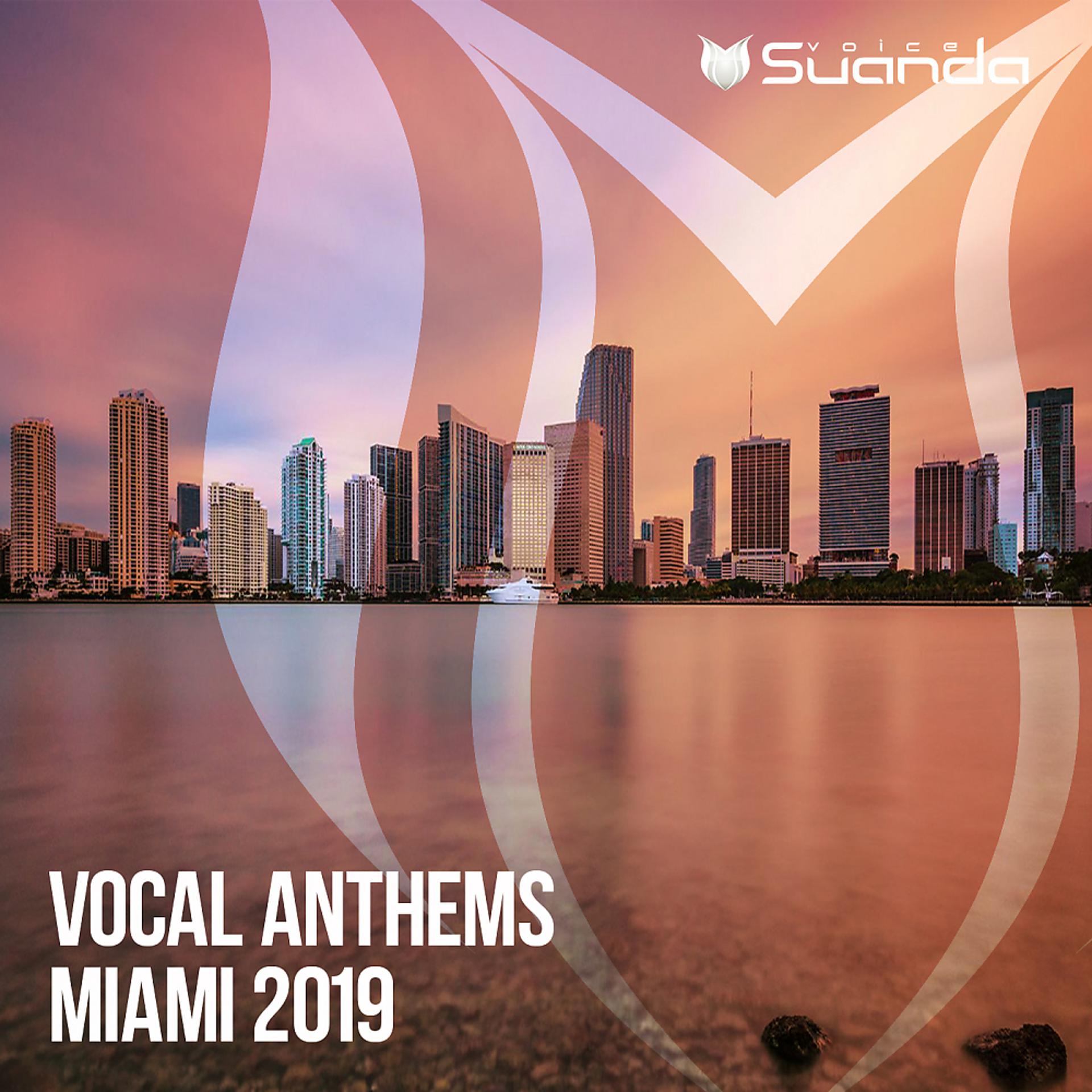 Постер альбома Vocal Anthems Miami 2019