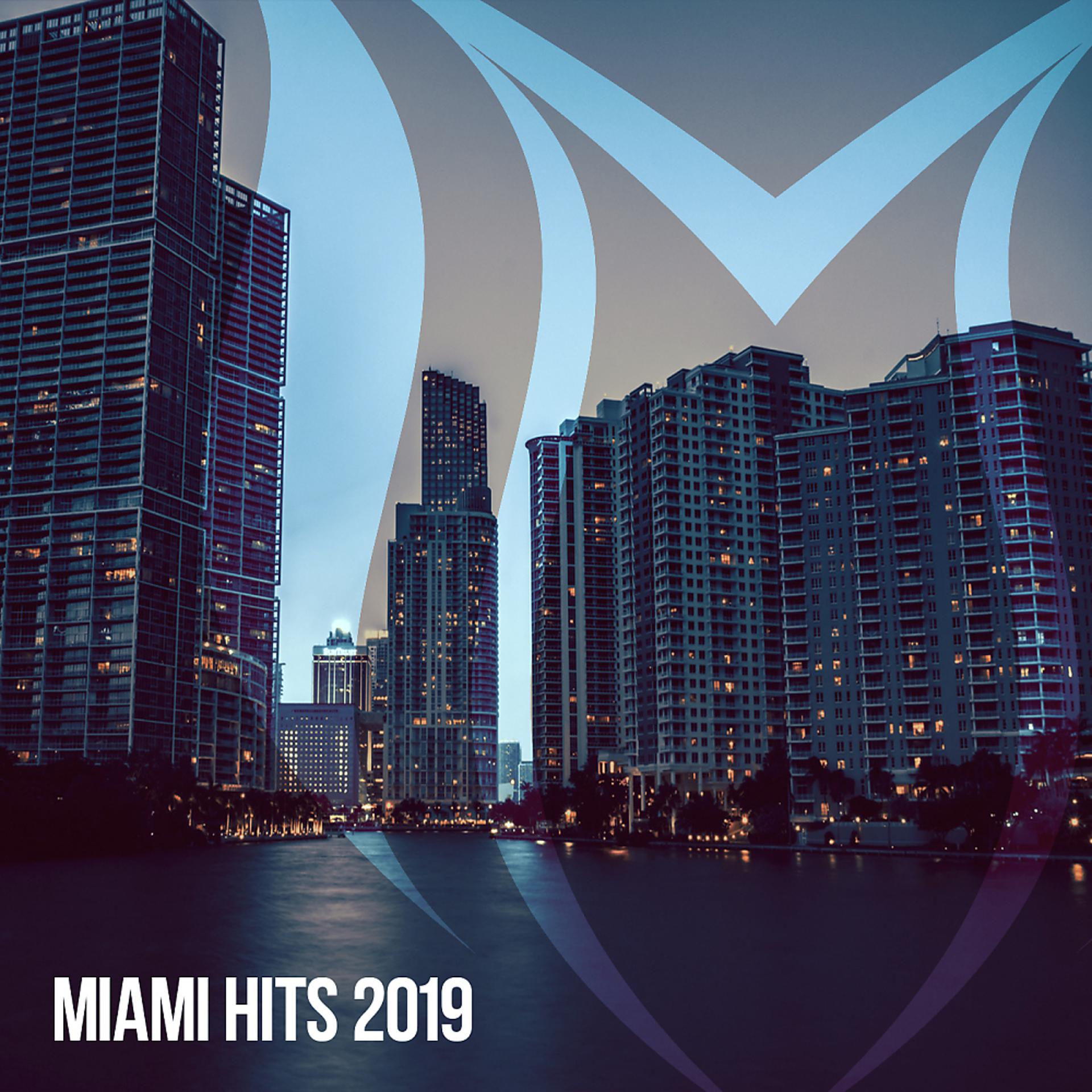 Постер альбома Miami Hits 2019