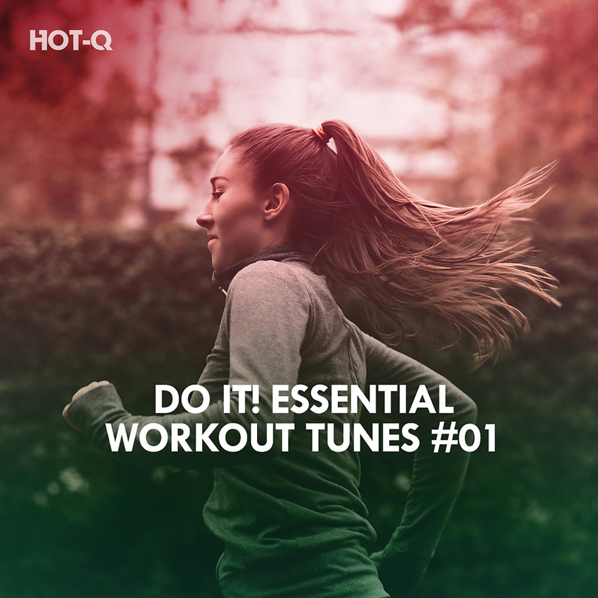 Постер альбома Do It! Essential Workout Tunes, Vol. 01
