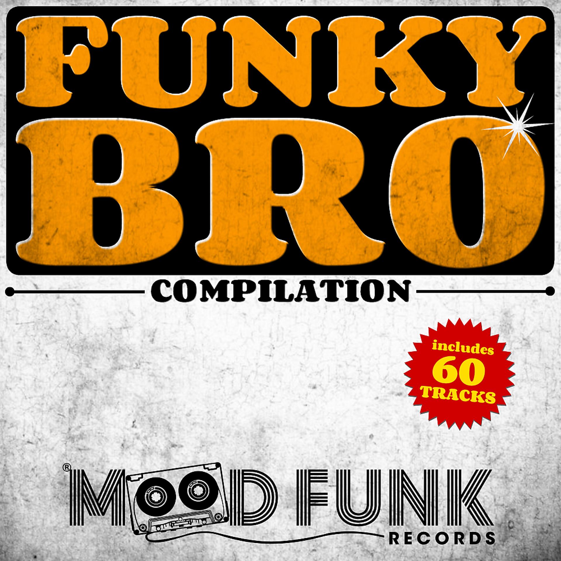 Постер альбома FUNKY BRO Compilation