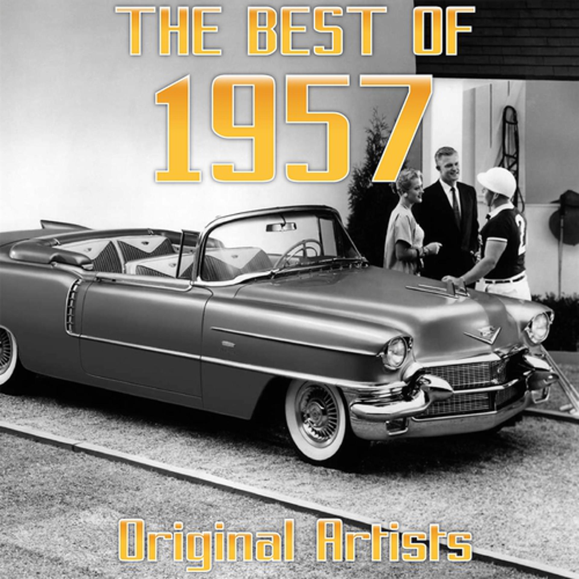 Постер альбома The Best of 1957 (Original Artists)