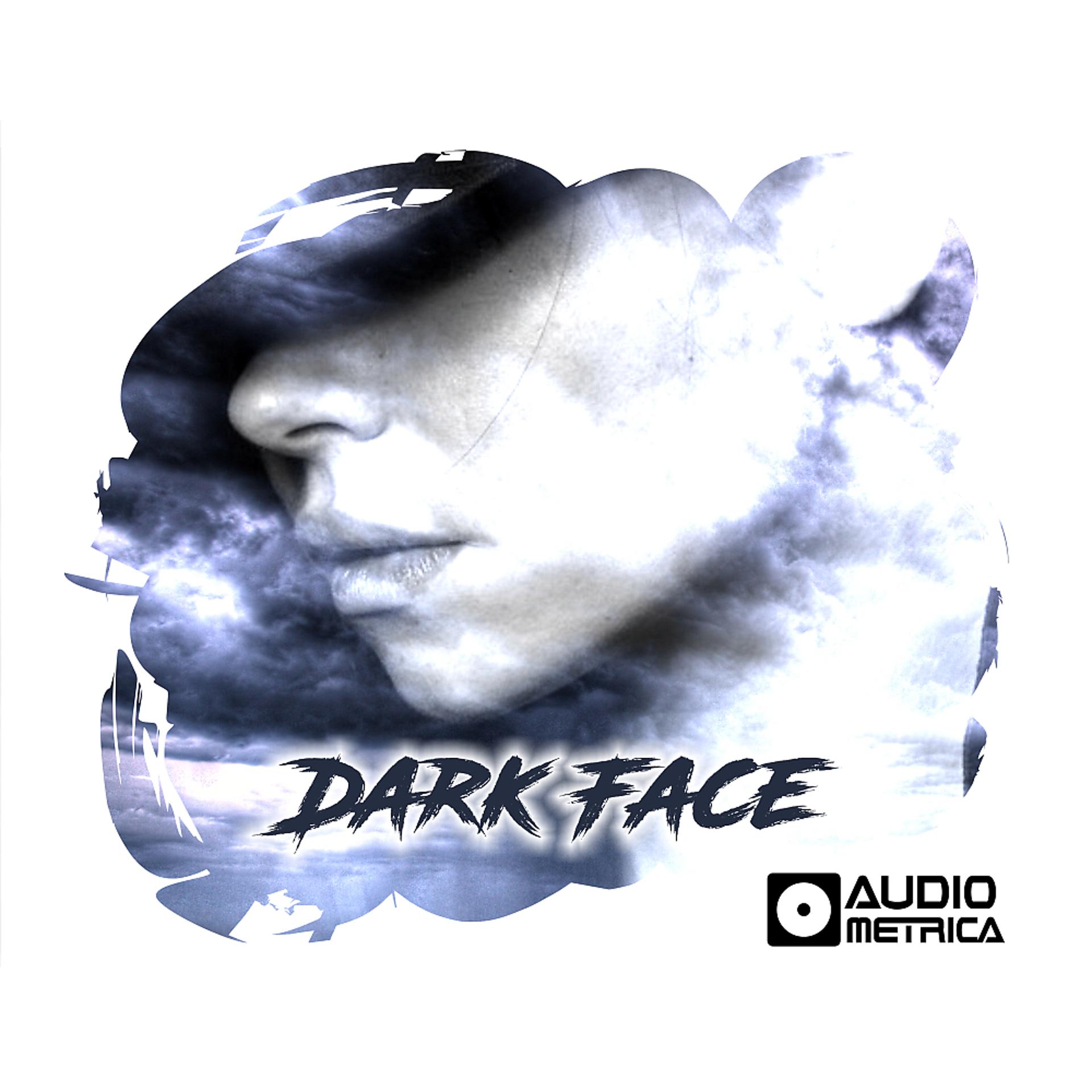 Постер альбома Dark Face
