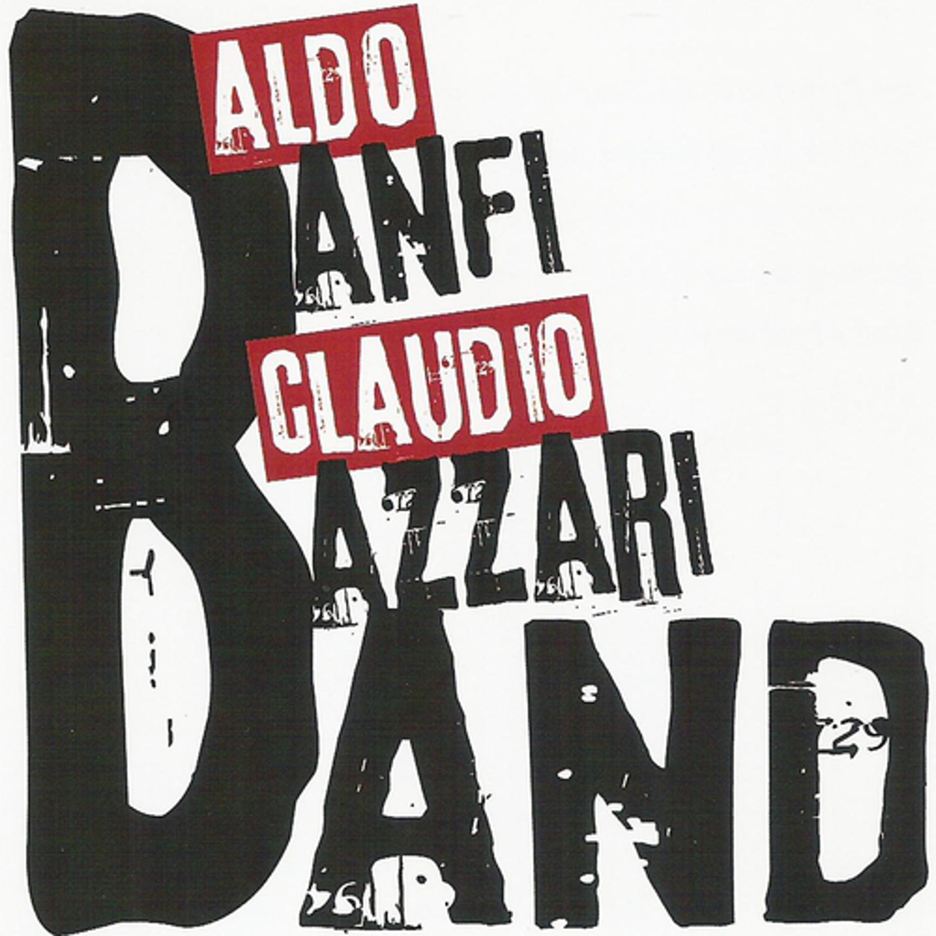 Постер альбома Aldo Banfi & Claudio Bazzari Band