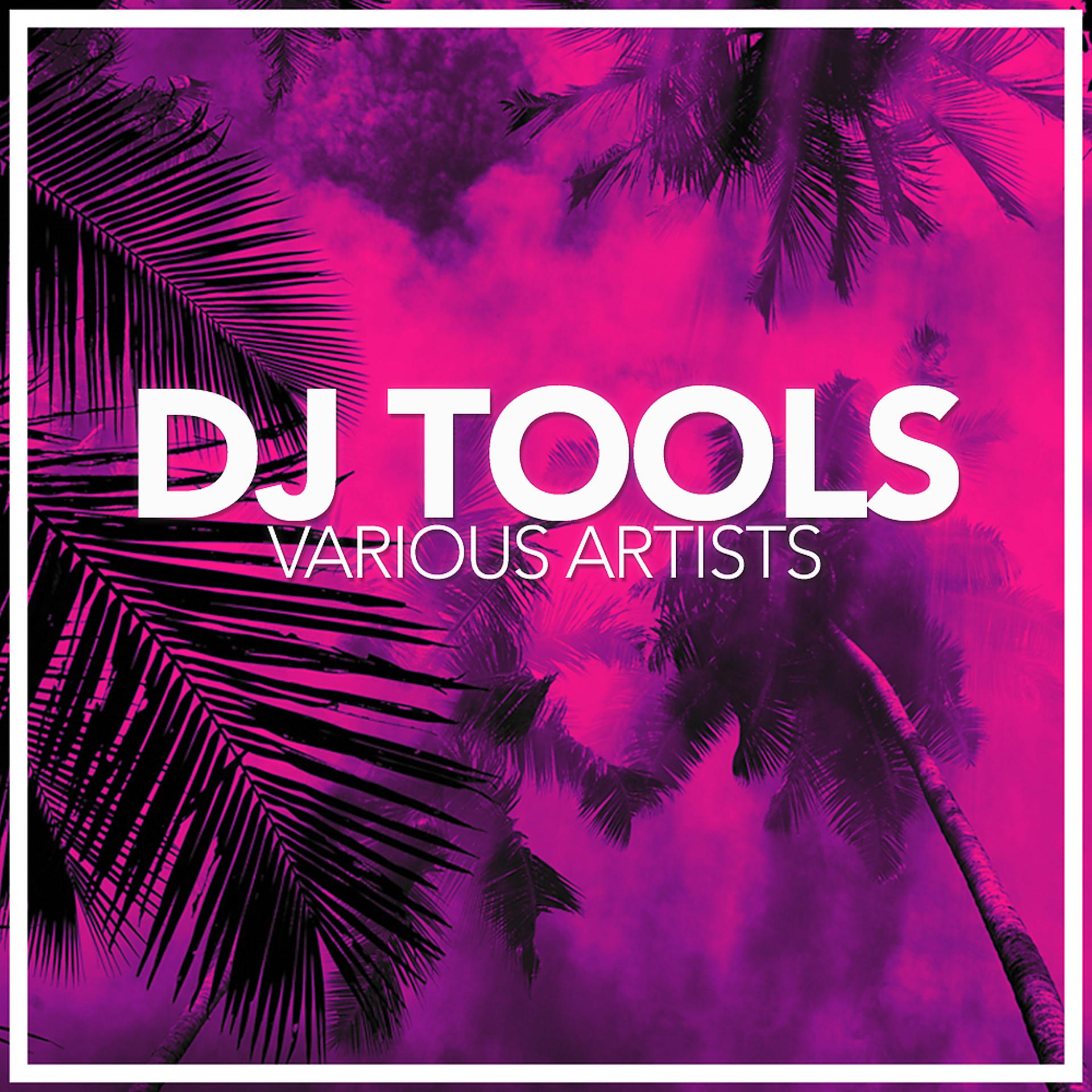 Постер альбома DJ Tools