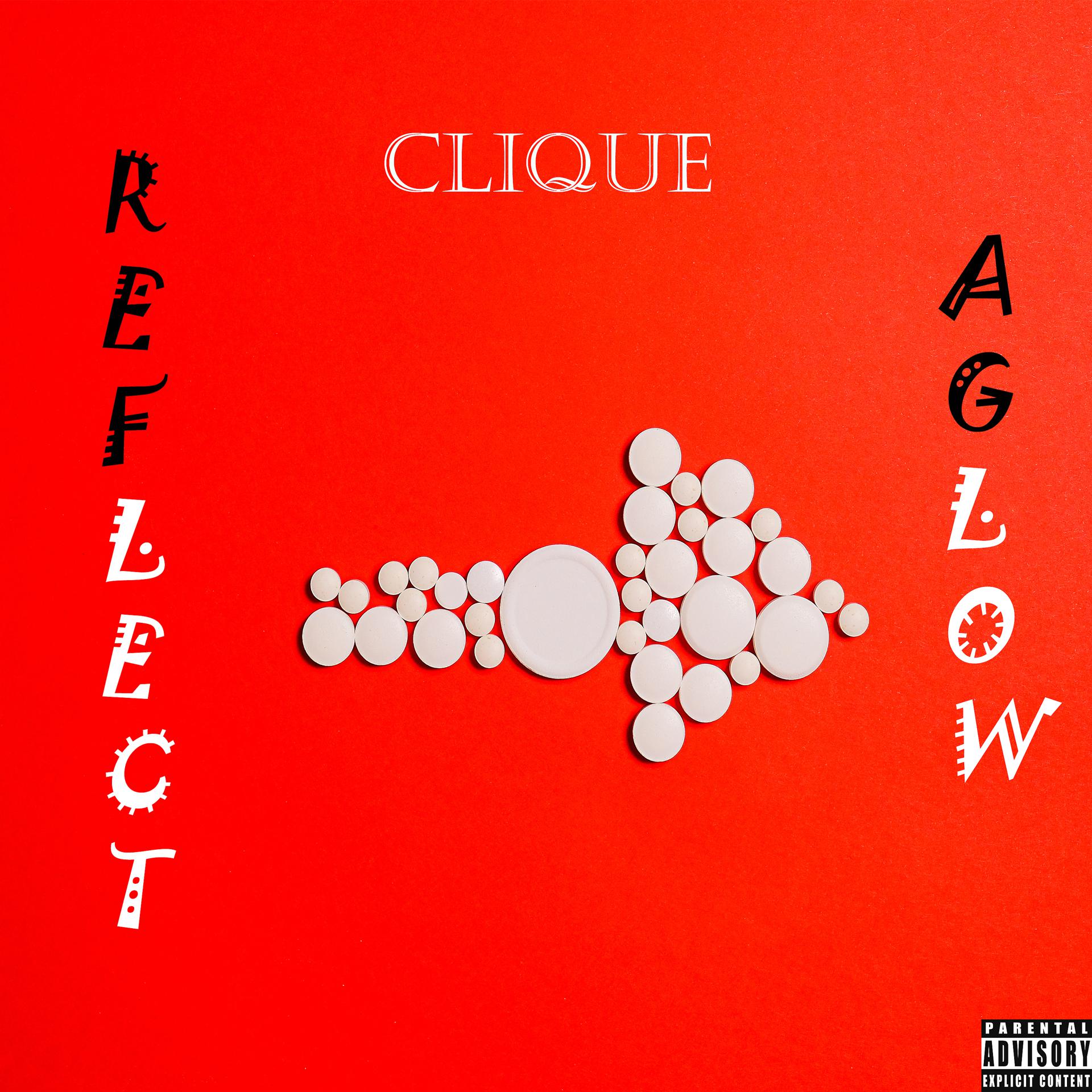 Постер к треку reflecT, AGLOW - Clique