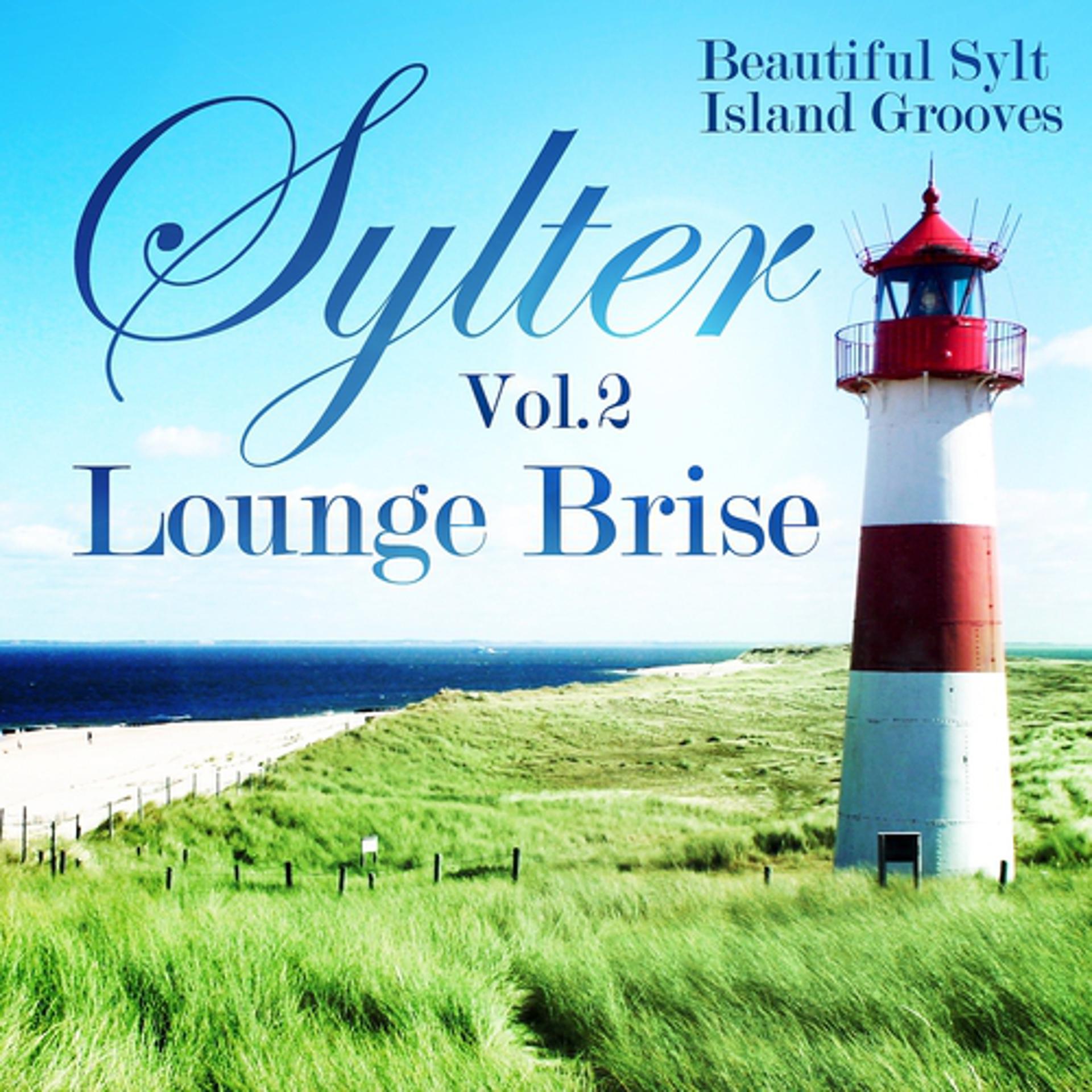 Постер альбома Sylter Lounge Brise, Vol.2