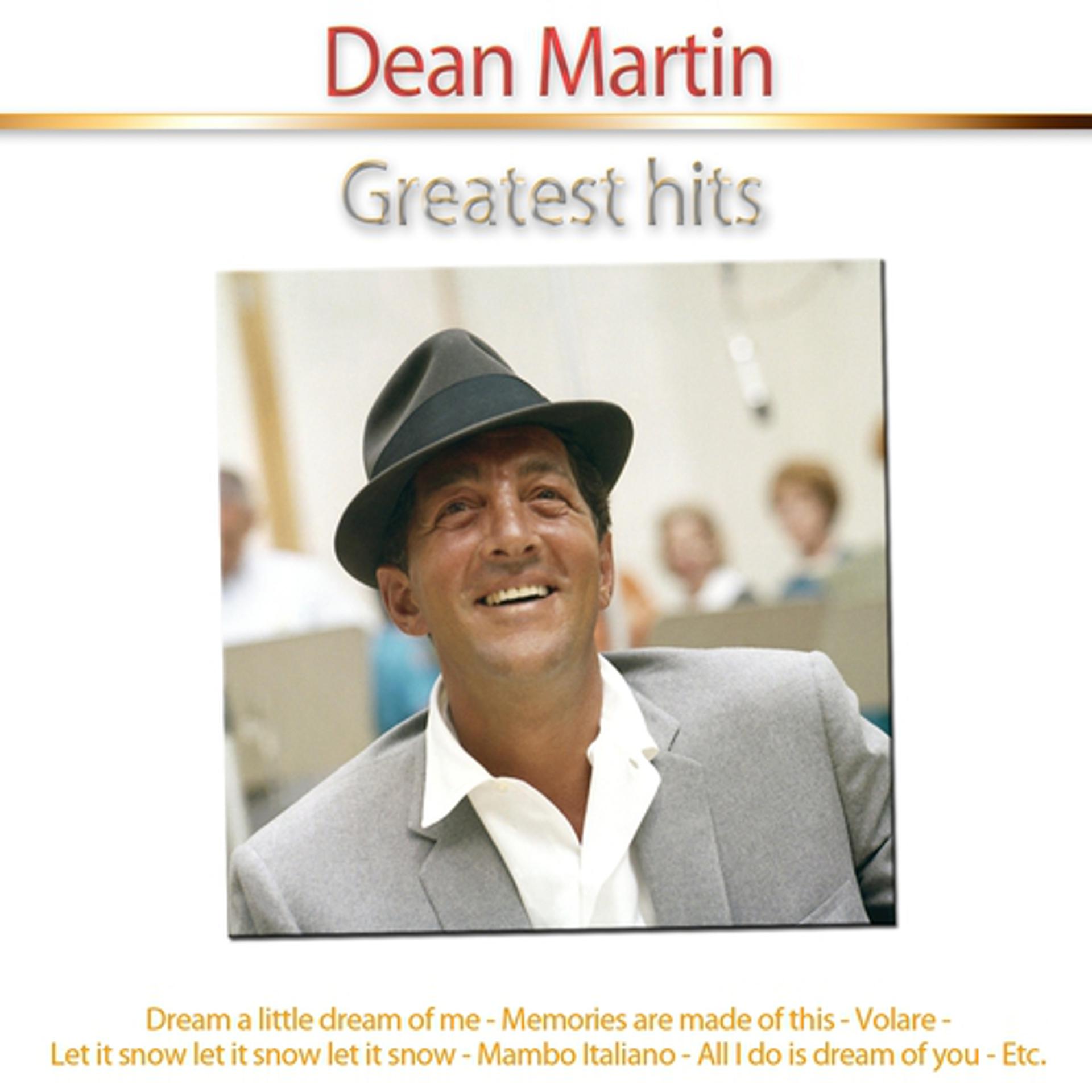 Постер альбома Greatest Hits of Dean Martin