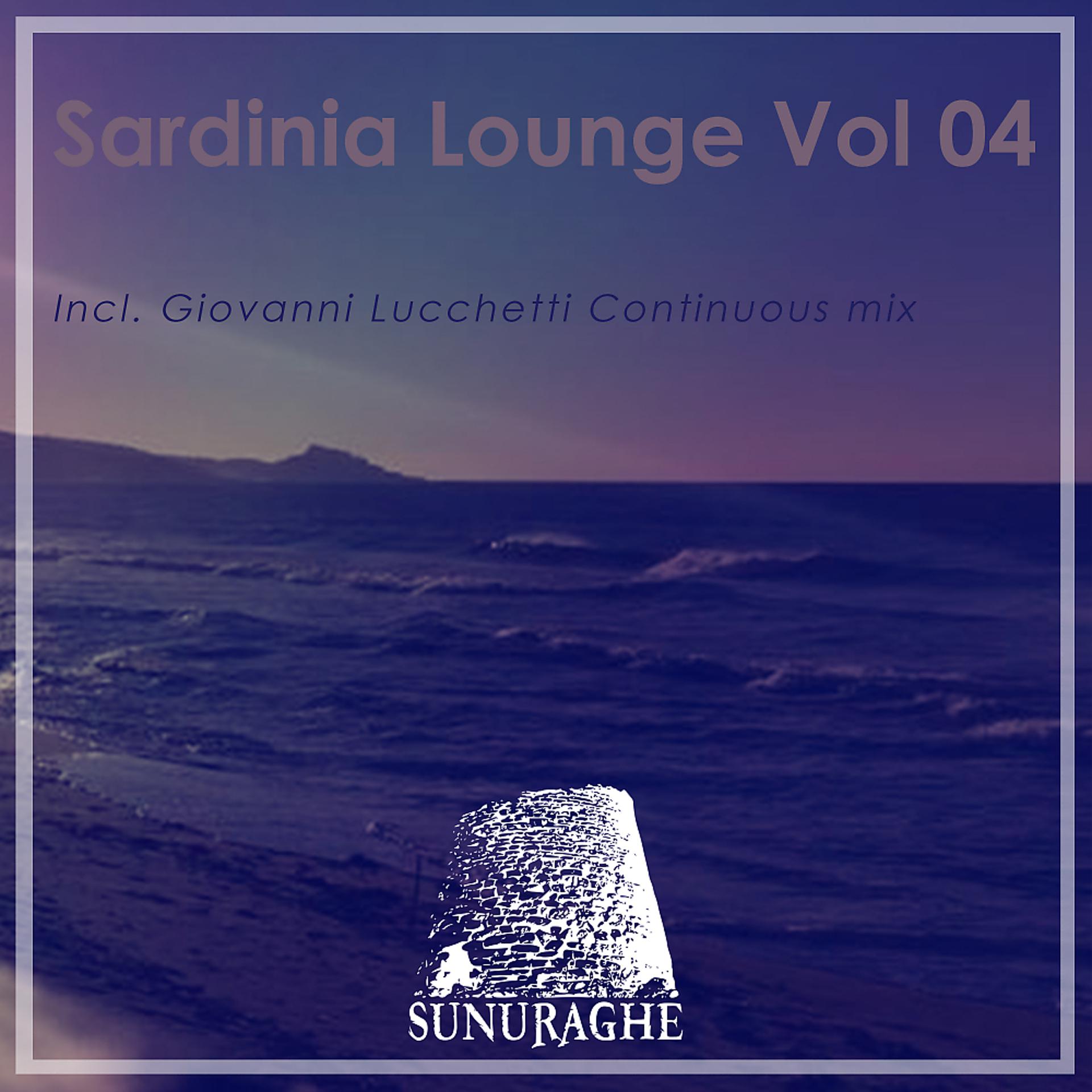 Постер альбома Sardinia Lounge, Vol. 04