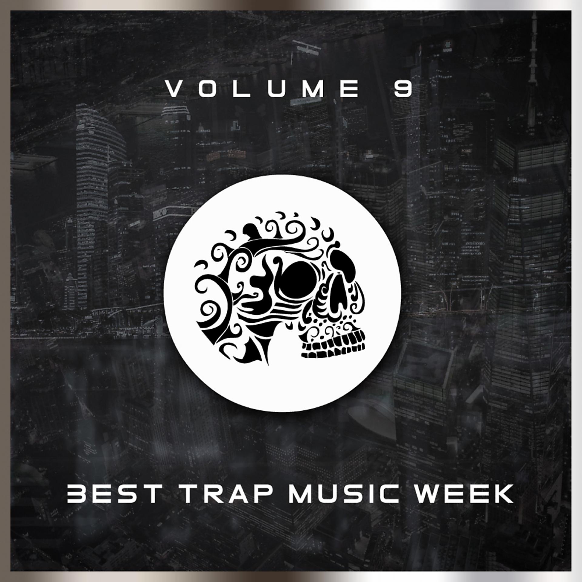 Постер альбома Best Trap Music Week 9