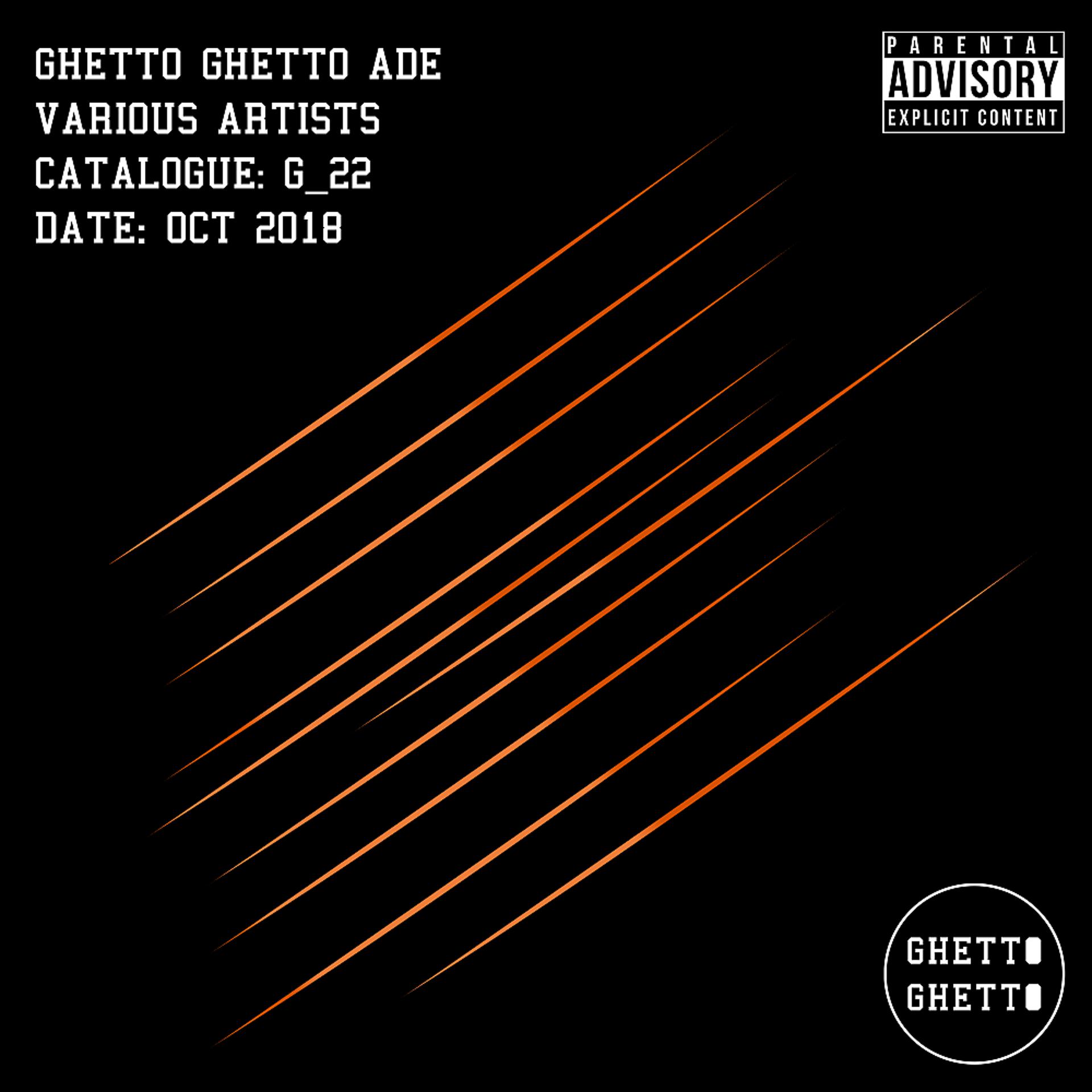 Постер альбома Ghetto Ghetto ADE