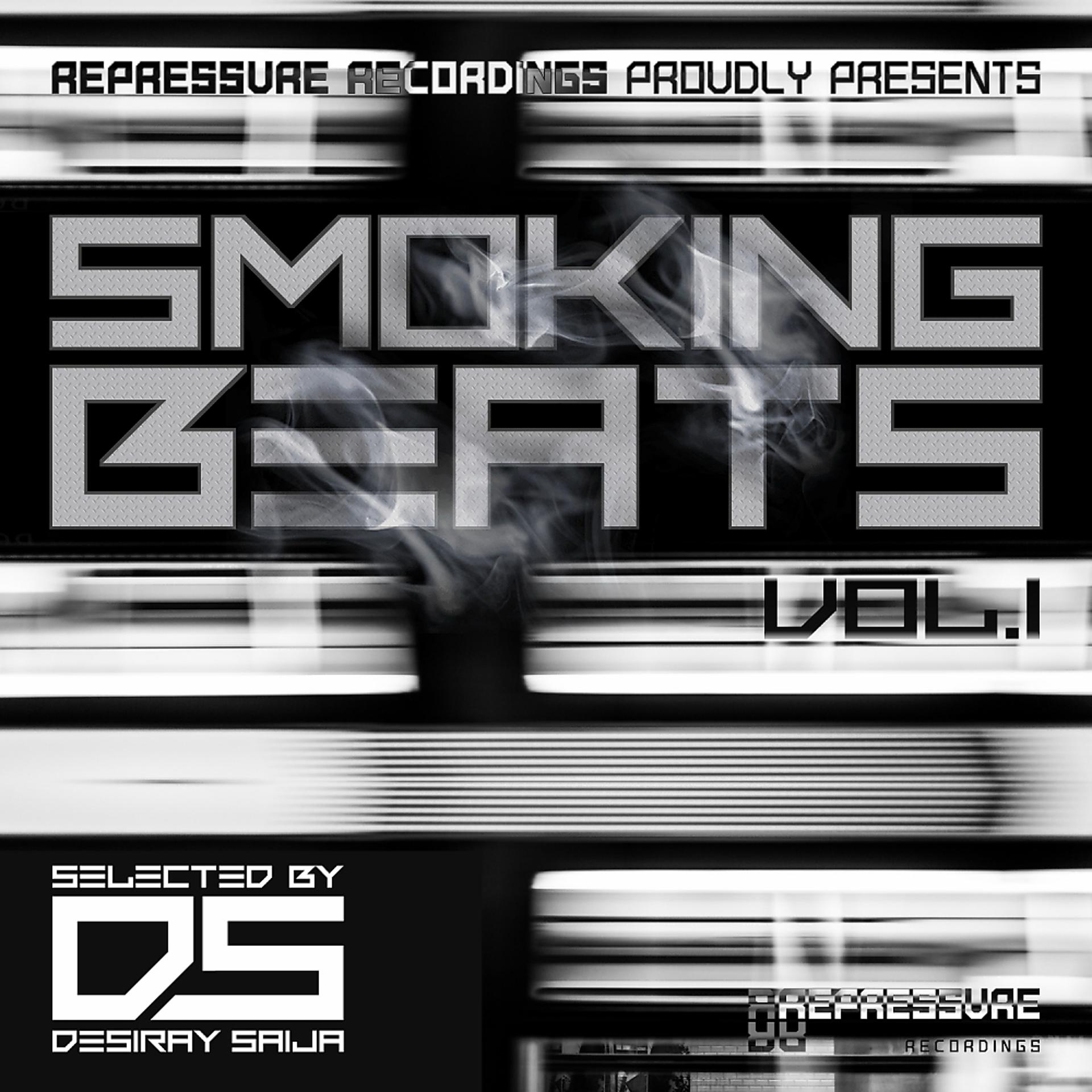 Постер альбома Desiray Saija presents Smoking Beats, Vol. 1