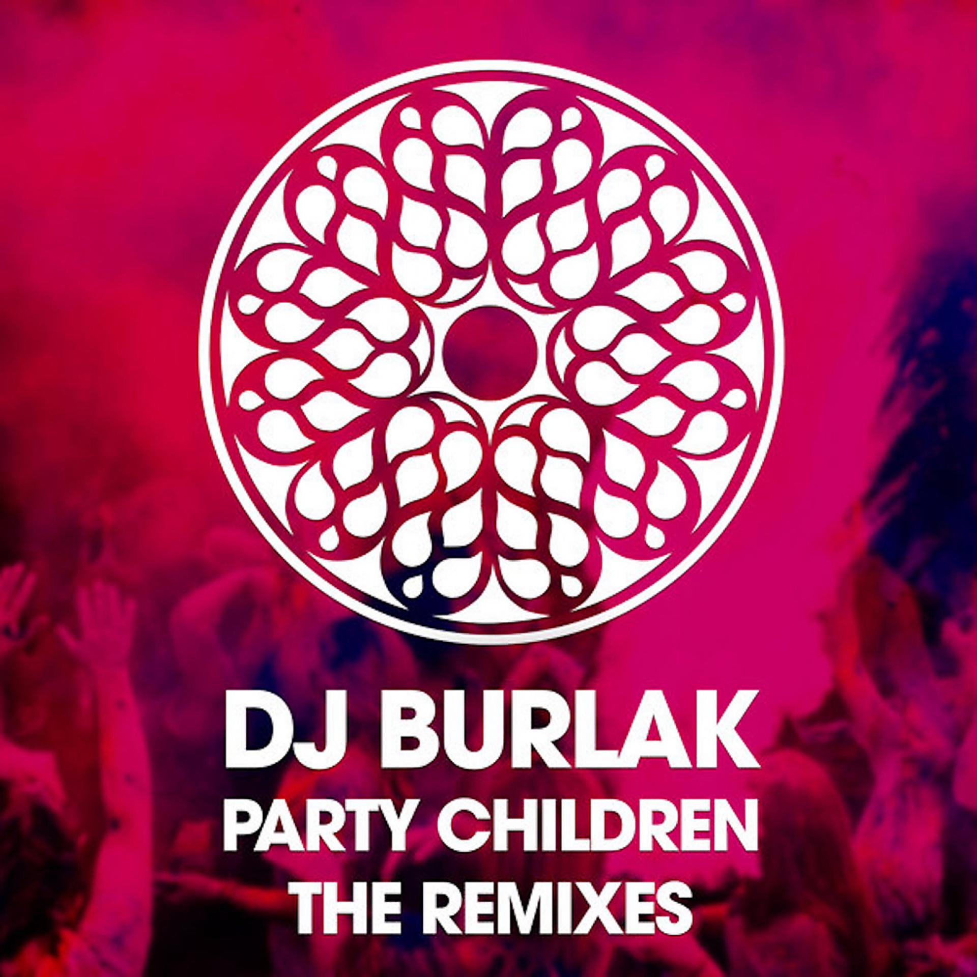 Постер альбома Party Children Remixes