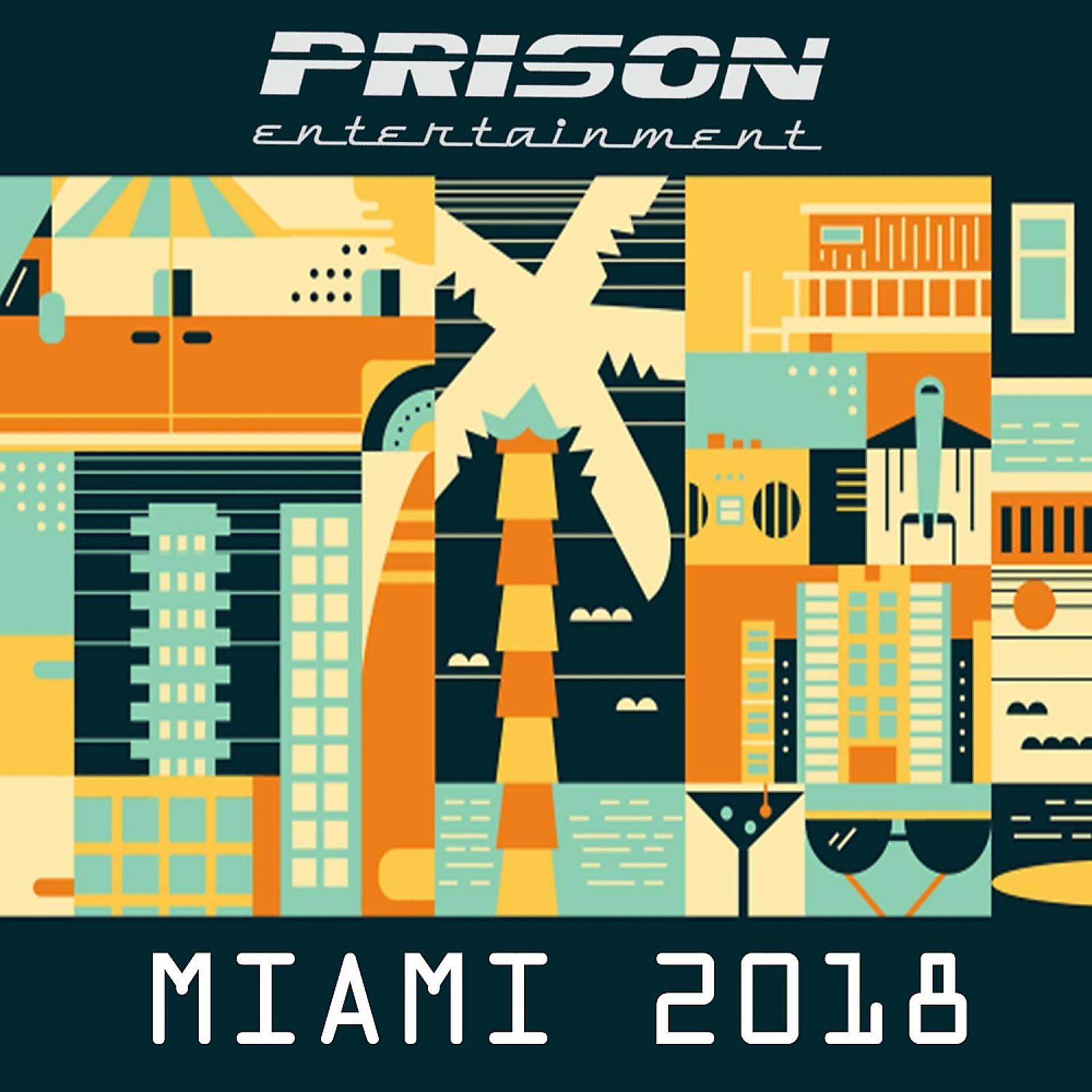 Постер альбома Miami 2018