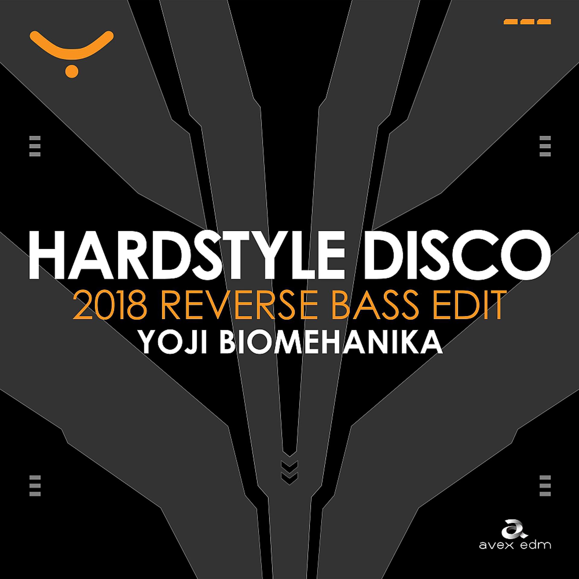 Постер альбома Hardstyle Disco (2018 Reverse Bass Edit)